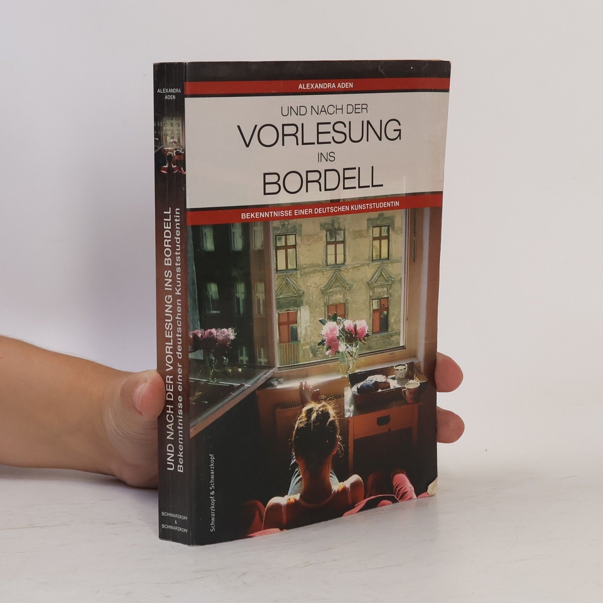 Alexandra Aden Und nach der Vorlesung ins Bordell