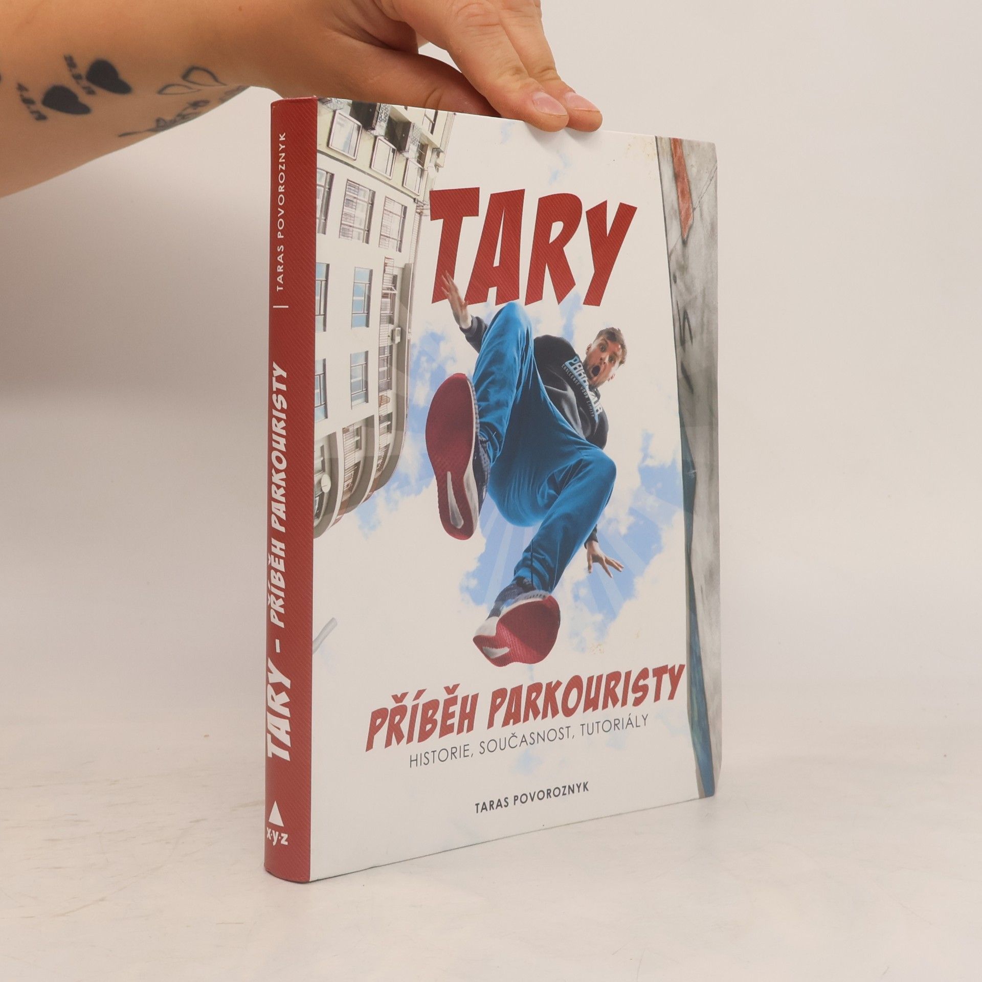 Taras Povoroznyk Tary. Příběh parkouristy. Historie, současnost, tutoriály