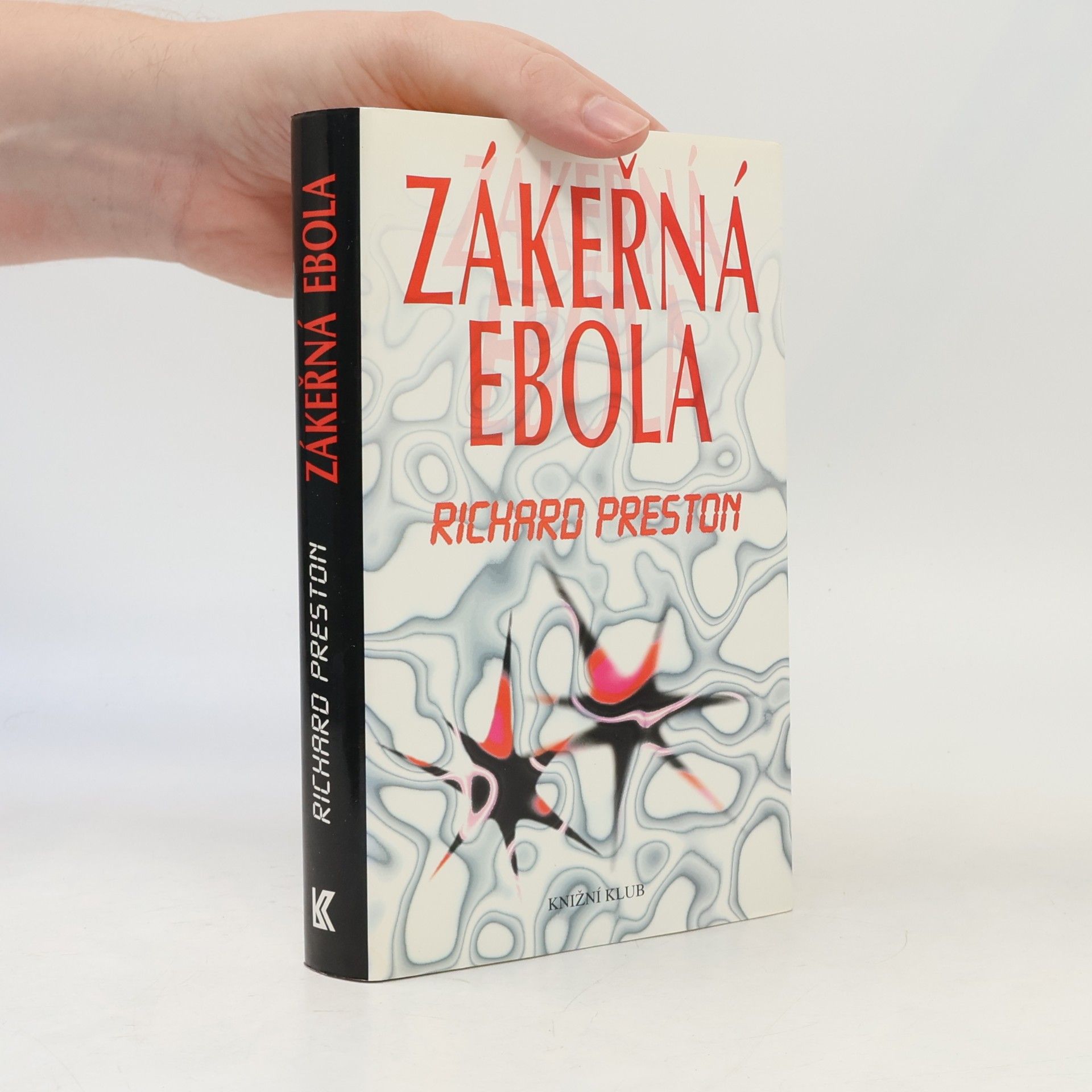 Richard Preston Zákeřná Ebola