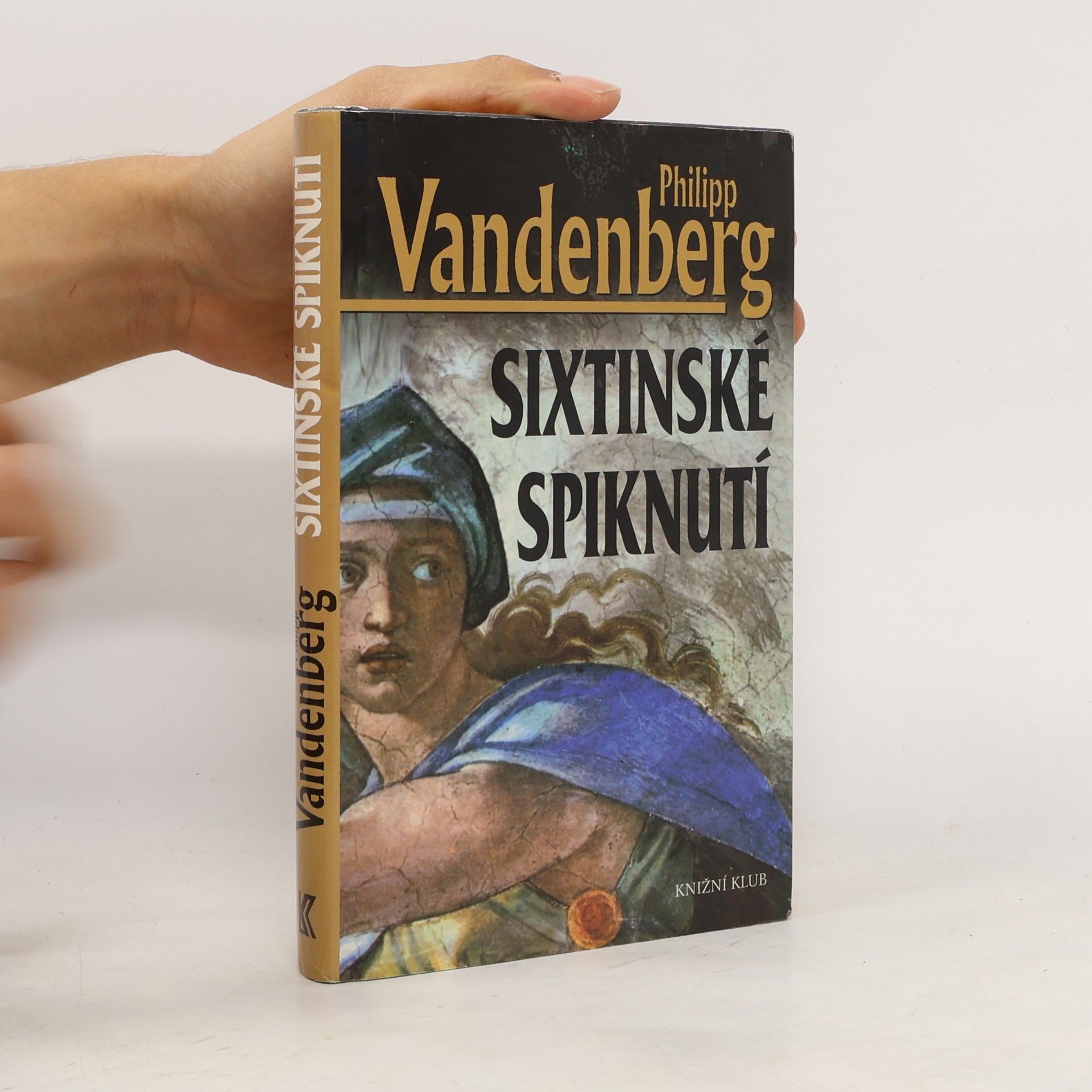 Philipp Vandenberg Sixtinské spiknutí