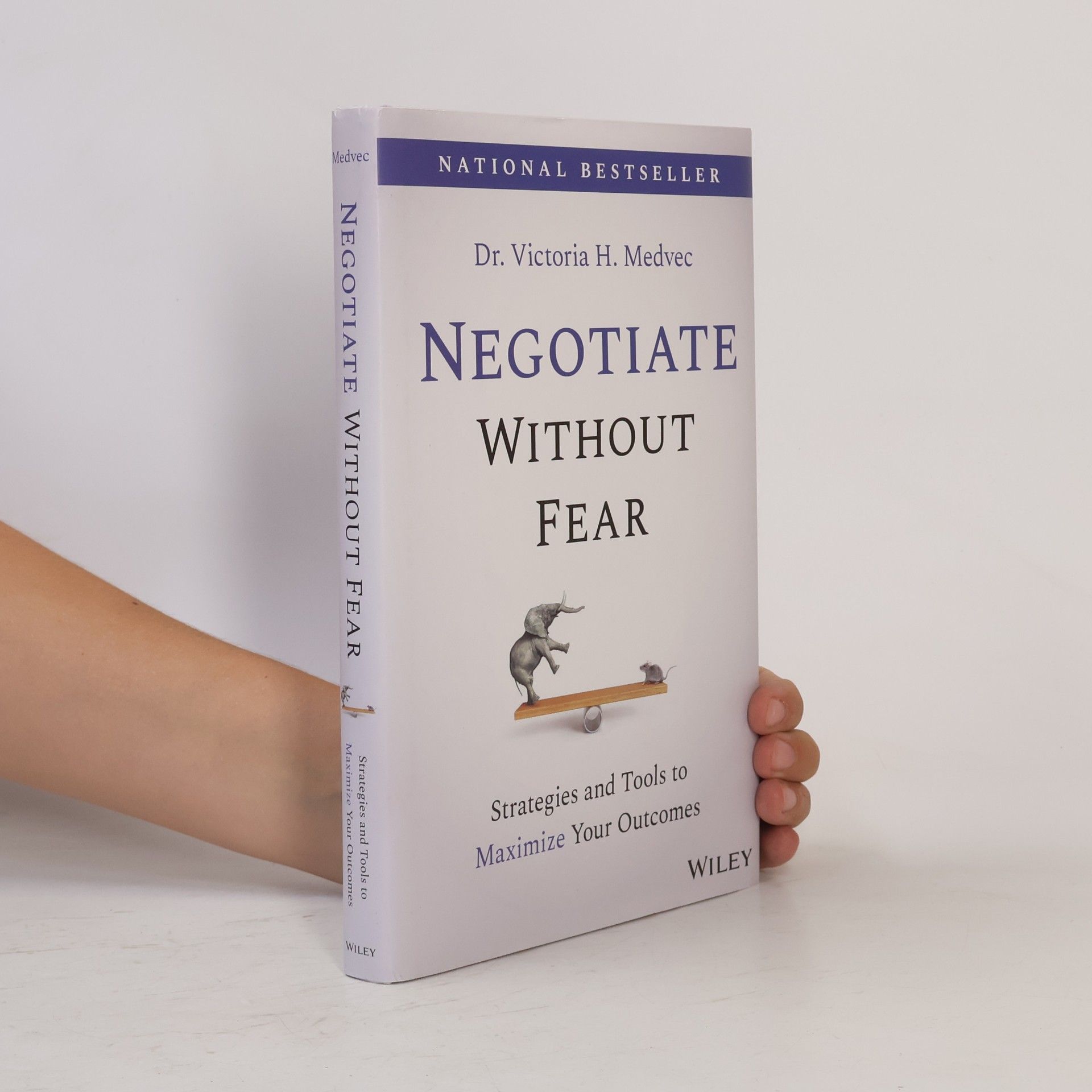 Victoria Medvec Negotiate Without Fear