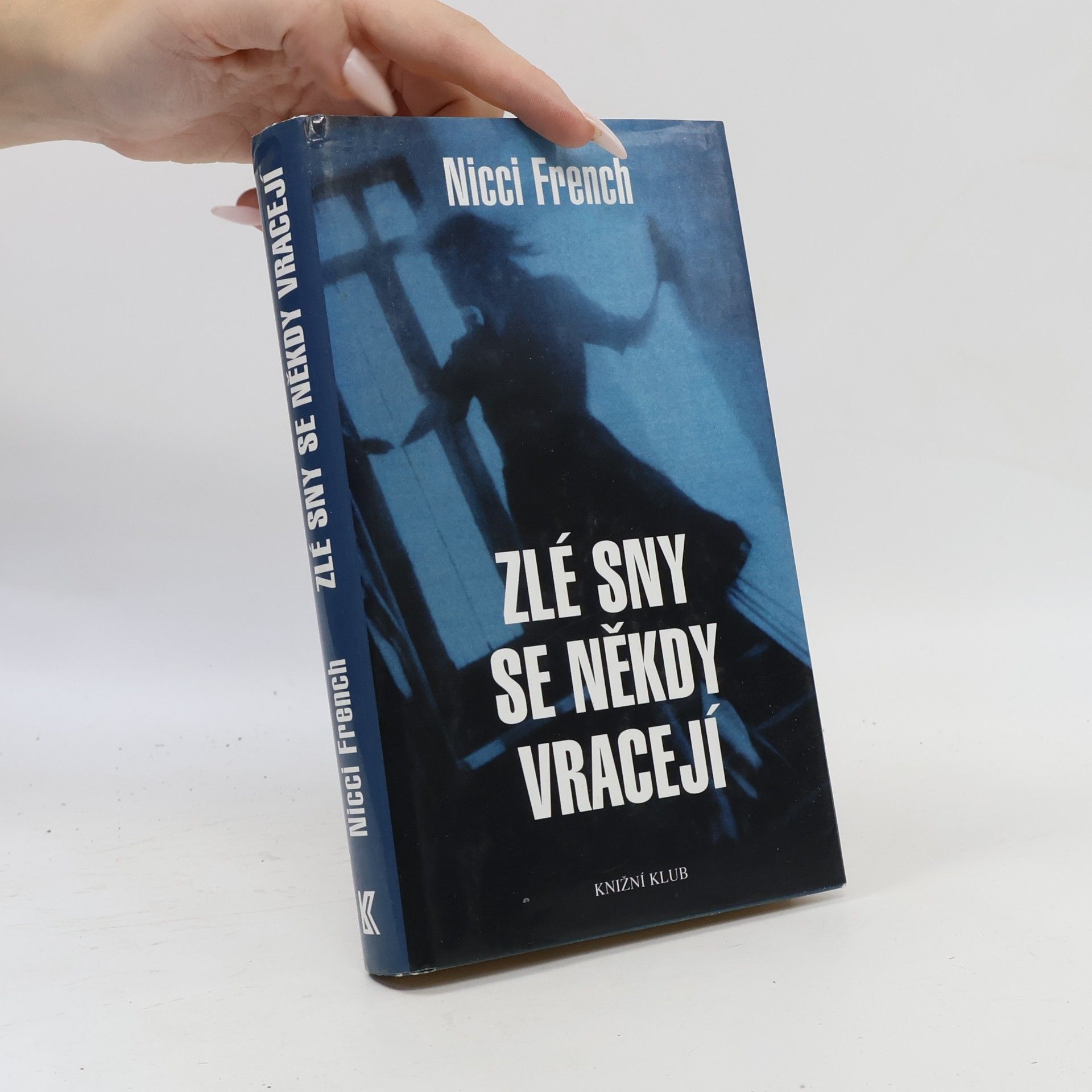 Zlé sny se někdy vracejí