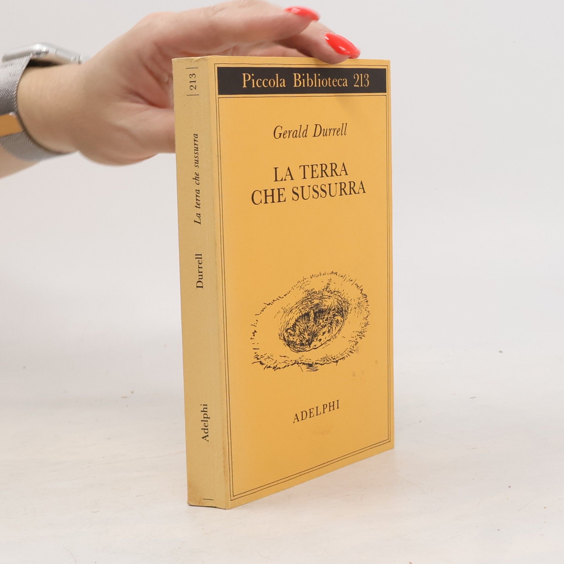 Piccola biblioteca Adelphi - 213: La terra che sussurra
