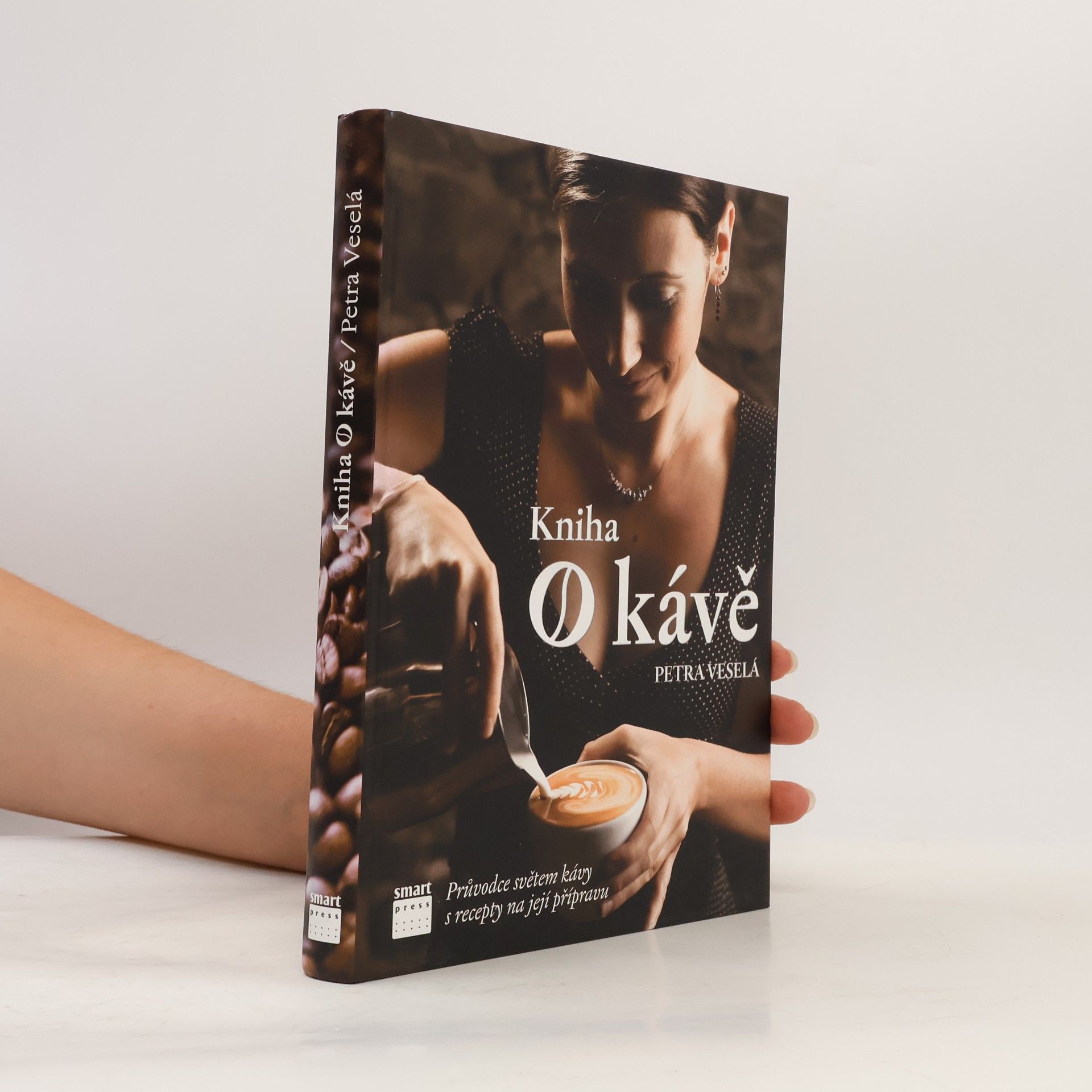 Petra Veselá Kniha o kávě. Průvodce světem kávy s recepty na její přípravu