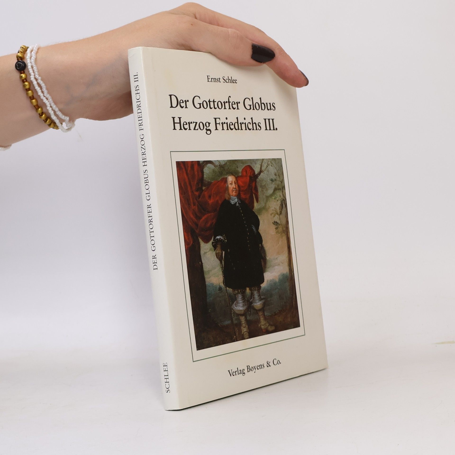 Ernst Schlee Der Gottorfer Globus Herzog Friedrichs III.