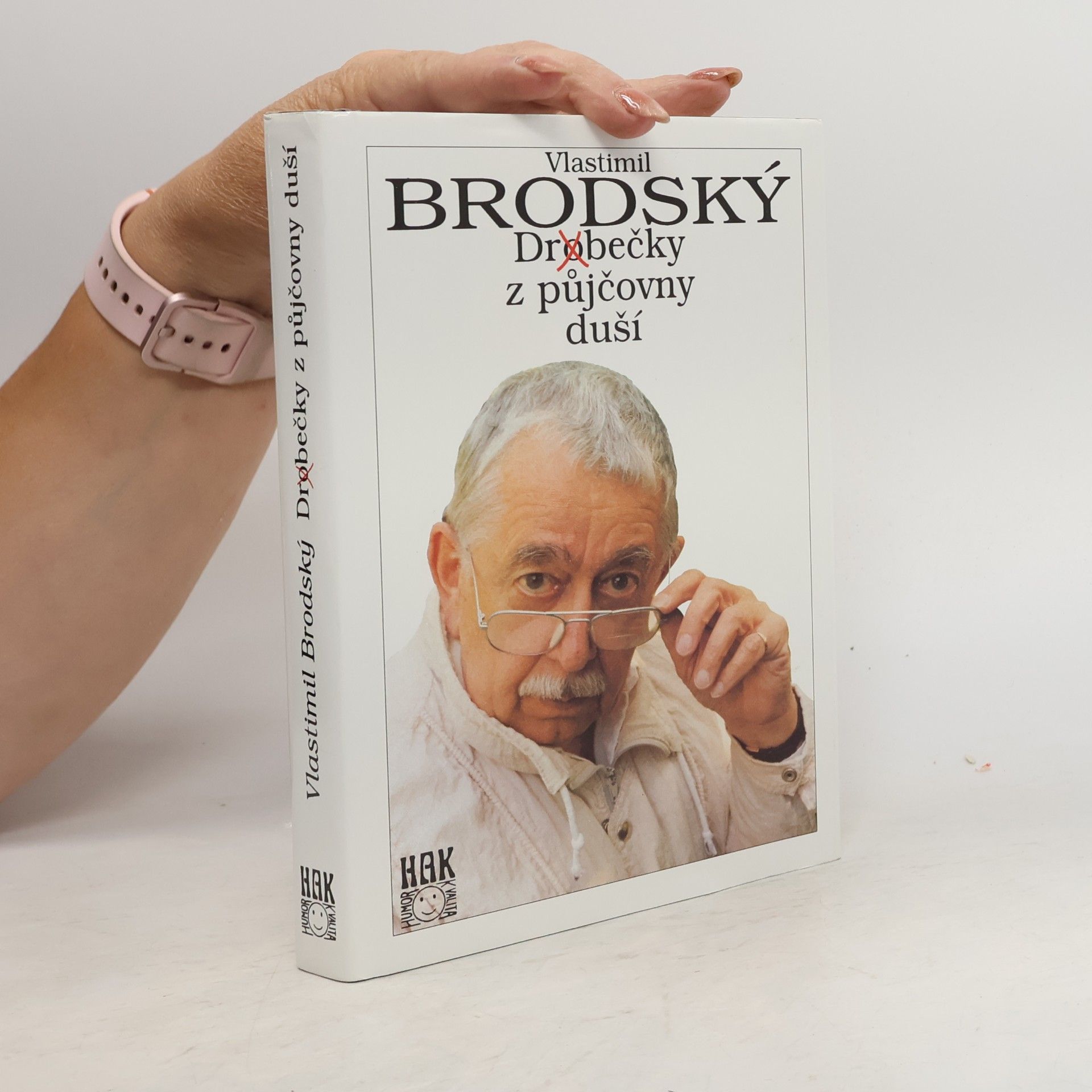Vlastimil Brodský Drobečky z půjčovny duší