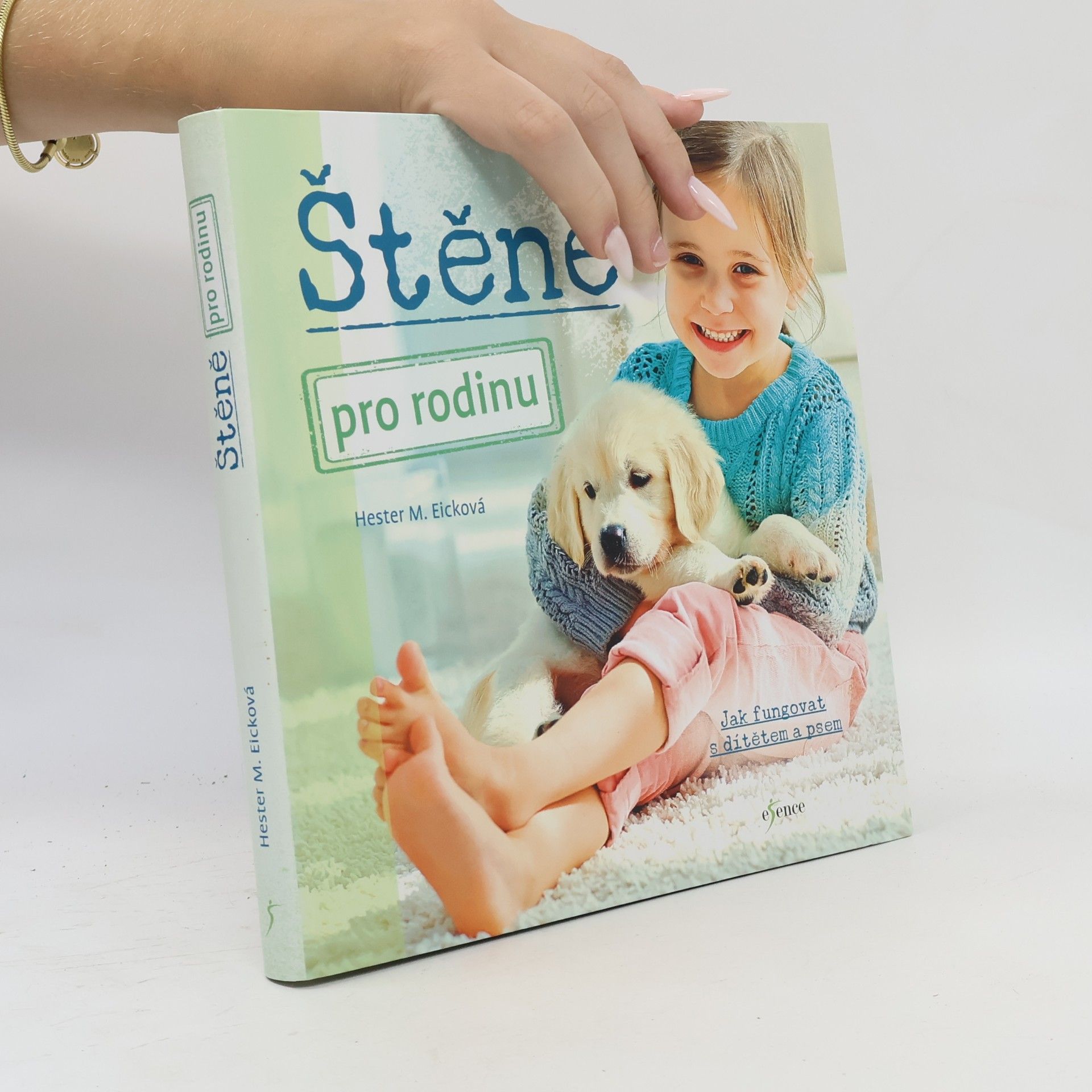 Hester M. Eick Štěně pro rodinu