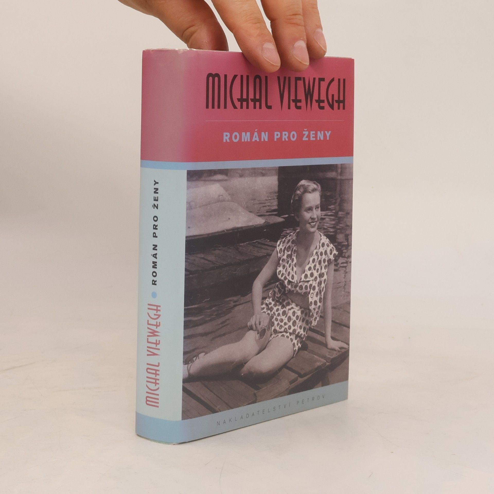 Michal Viewegh Román pro ženy