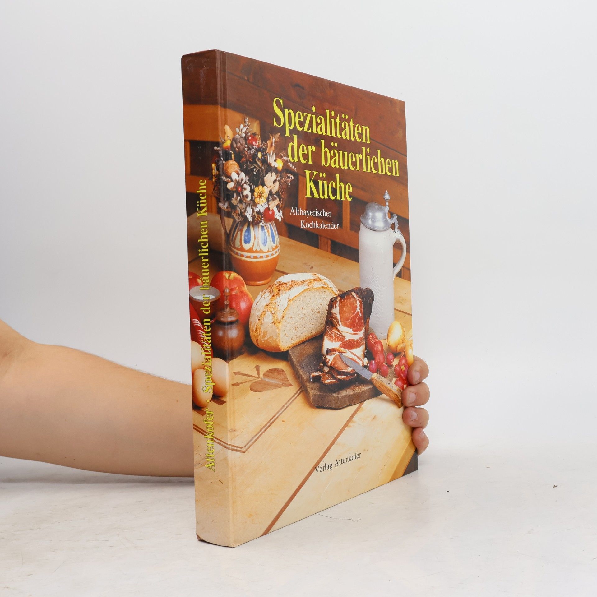 Spezialitäten der bäuerlichen Küche