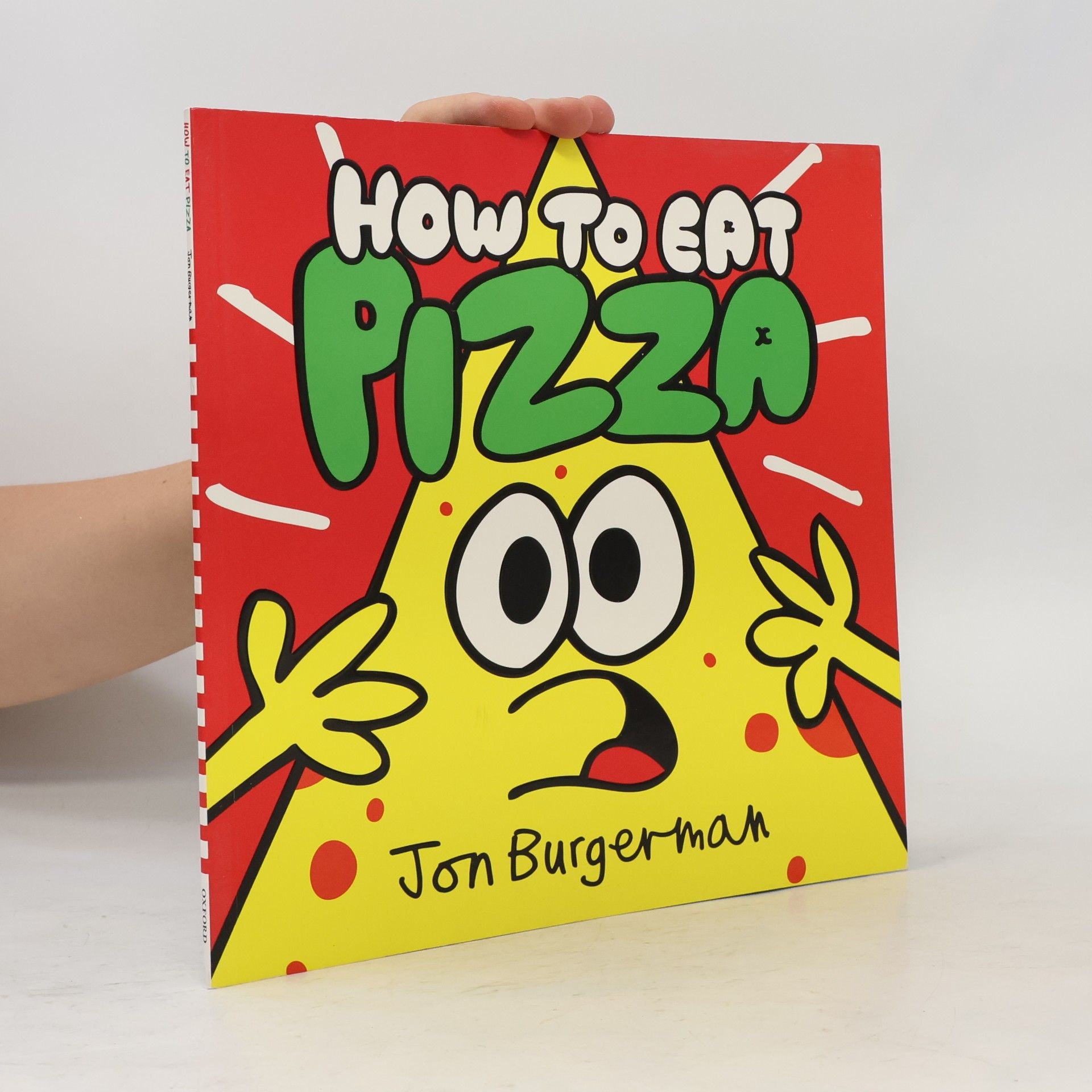How to Eat Pizza