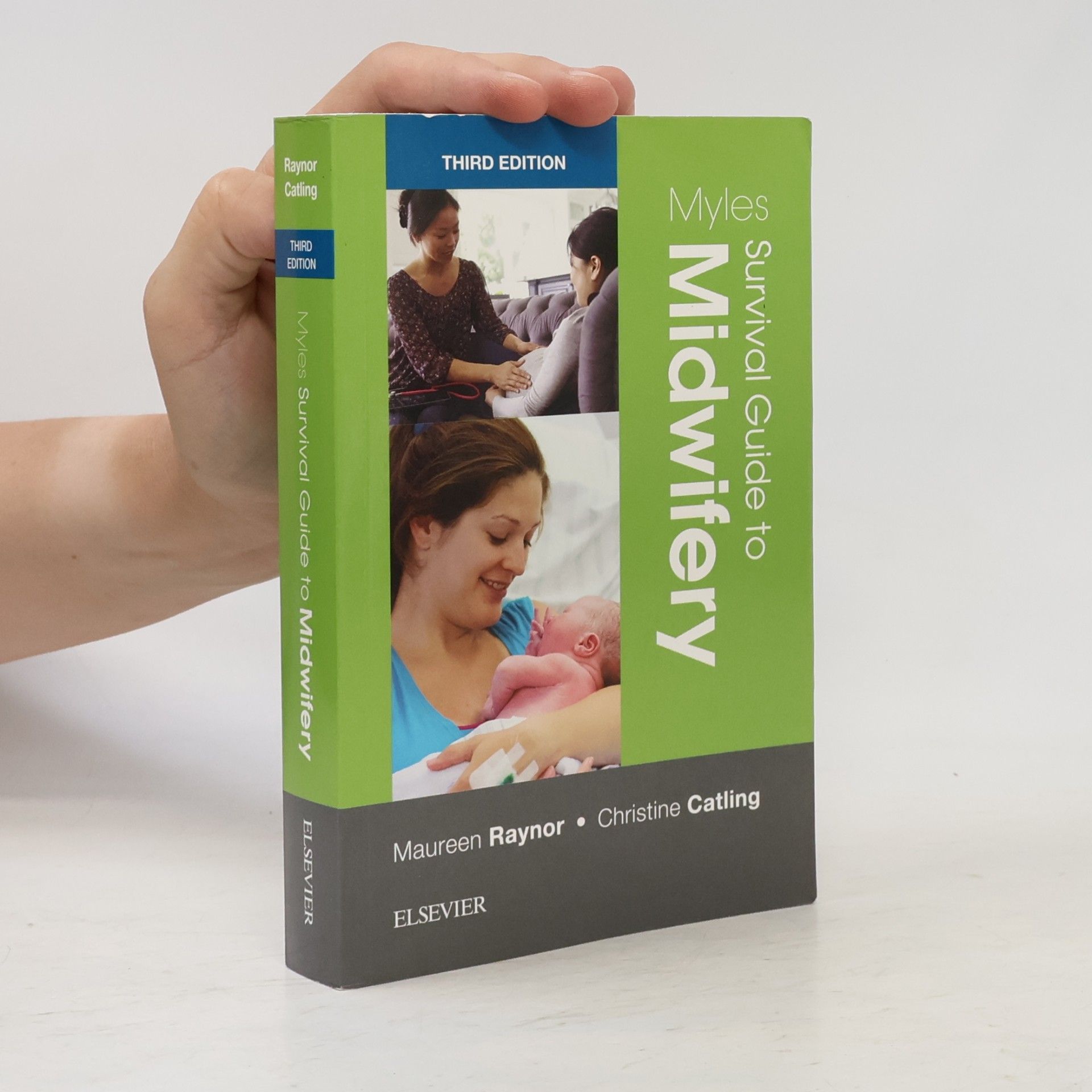Maureen D. Raynor Myles Survival Guide to Midwifery