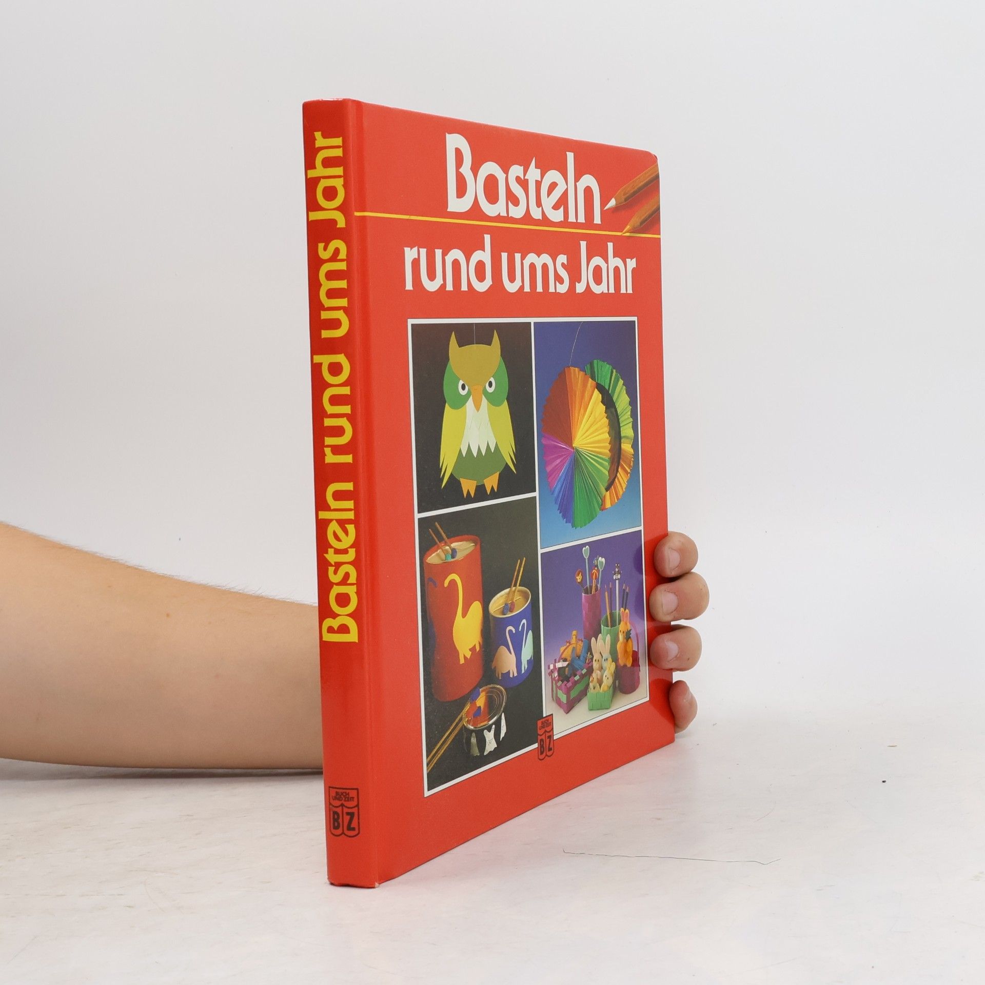 Various authors Basteln rund ums Jahr