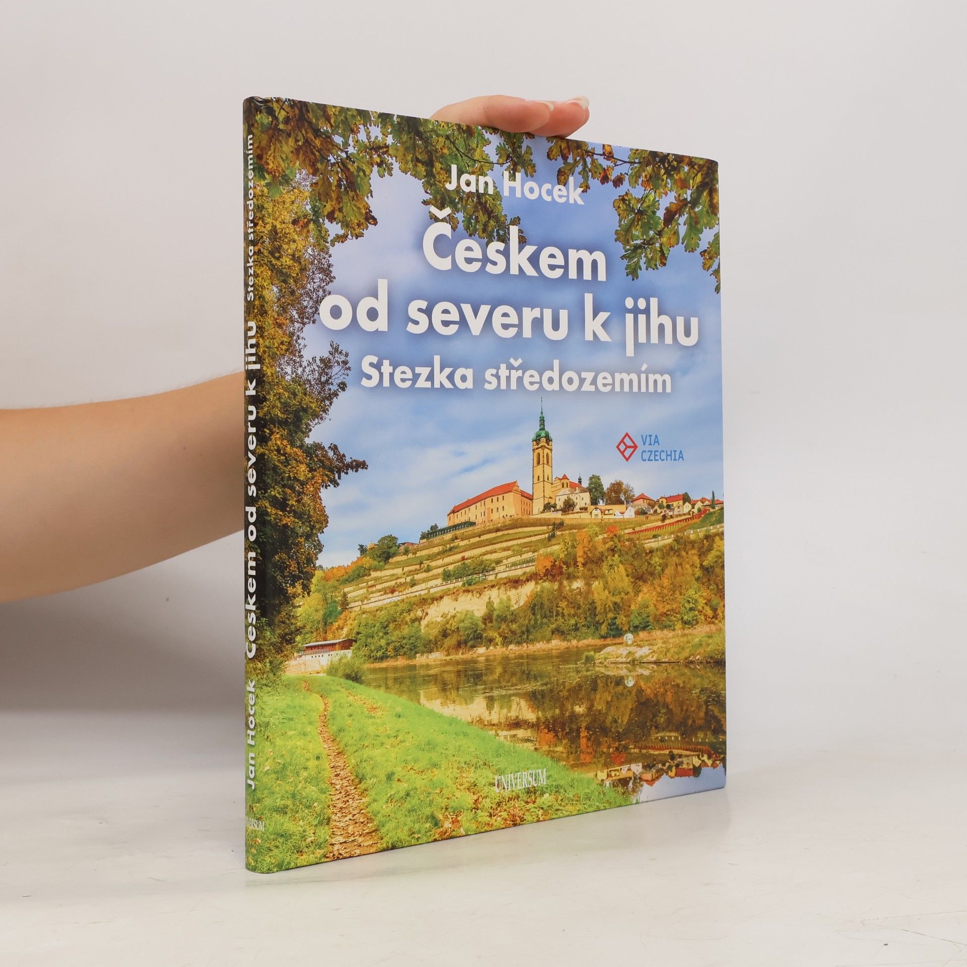 Jan Hocek Českem od severu k jihu : stezka středozemím