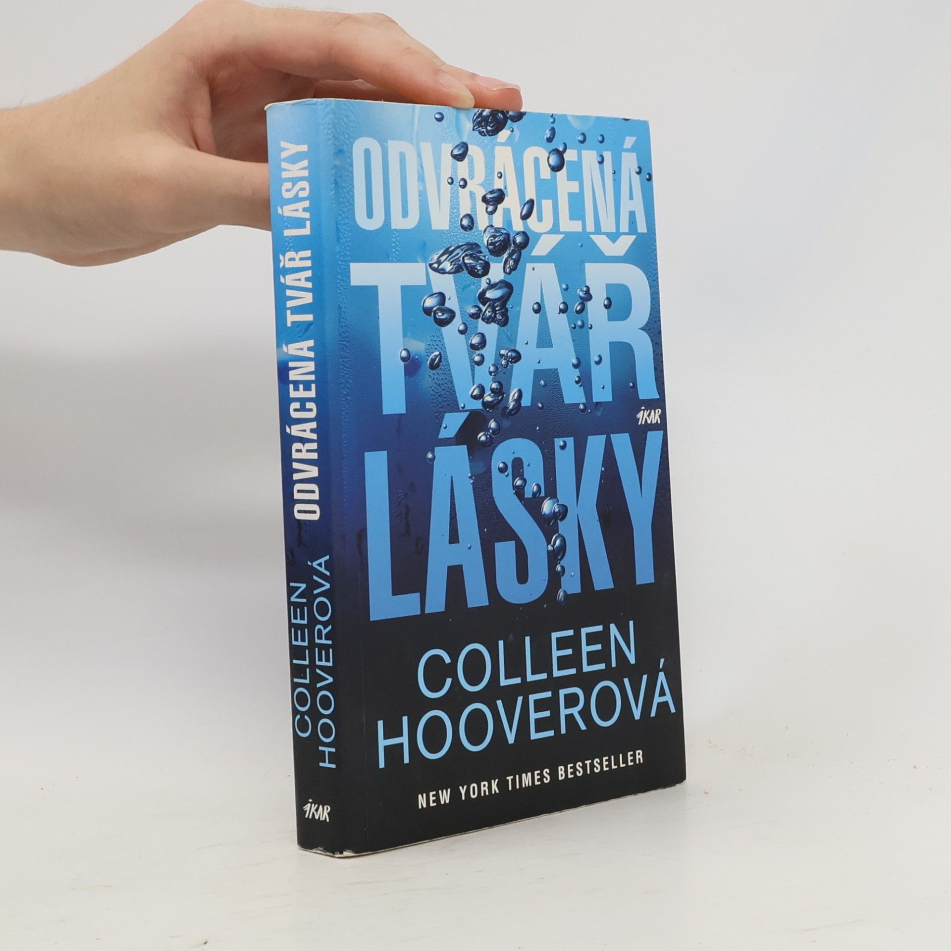 Colleen Hoover Odvrácená tvář lásky