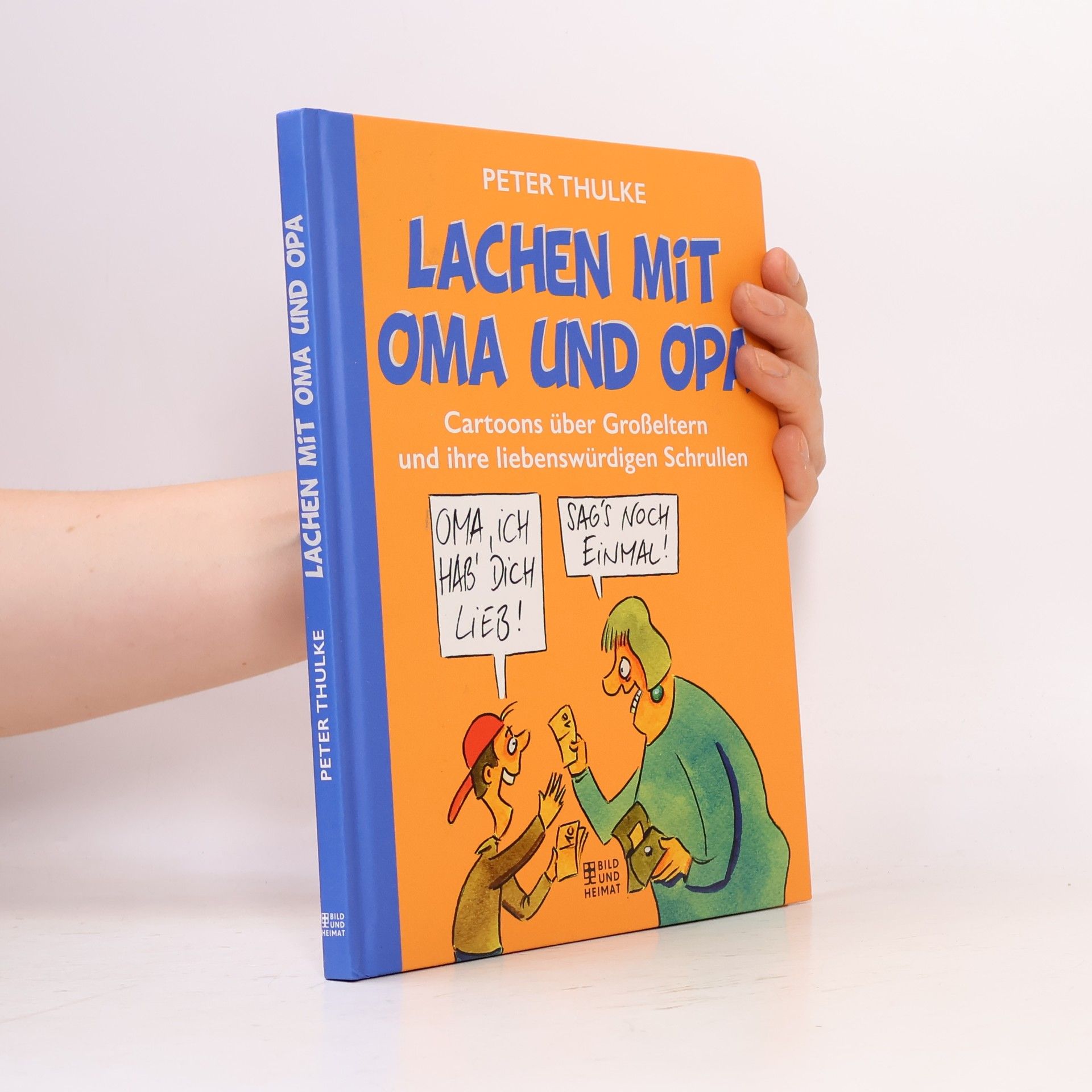 Peter Thulke Lachen mit Oma und Opa