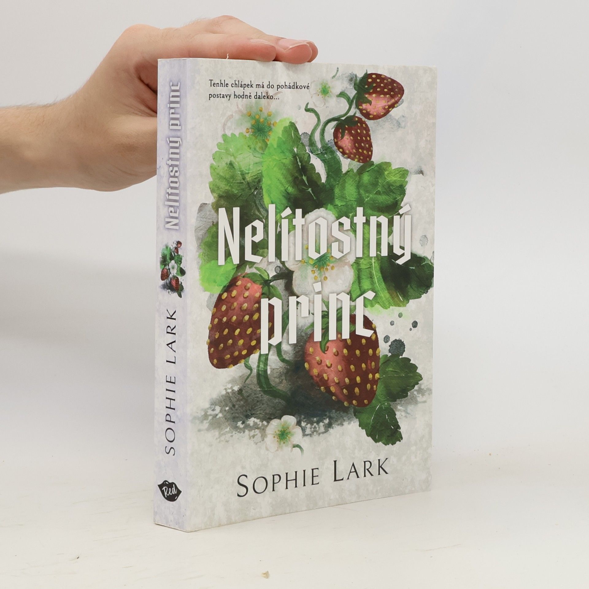Sophie Lark Nelítostný princ