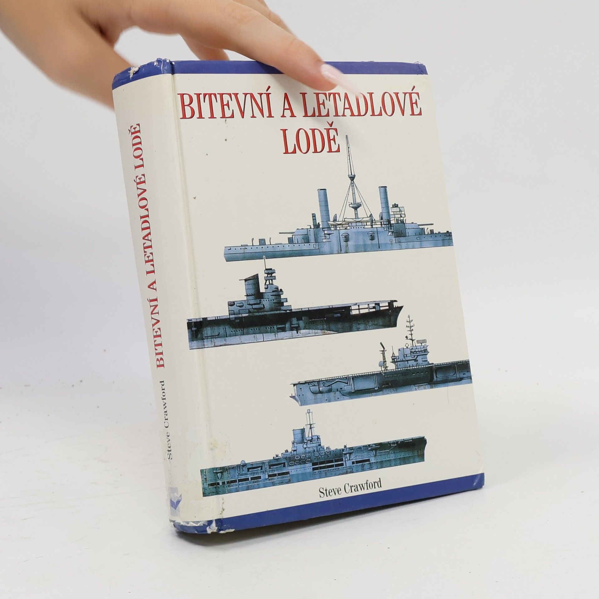 Steve Crawford Bitevní a letadlové lodě