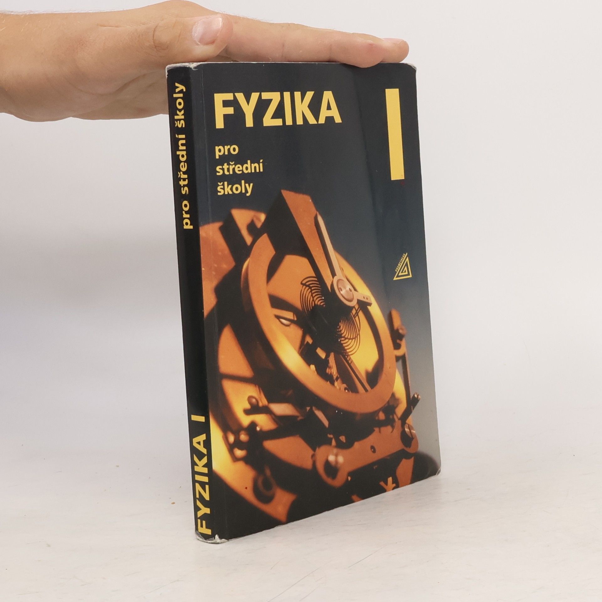 Radmila Hýblová Fyzika pro střední školy I