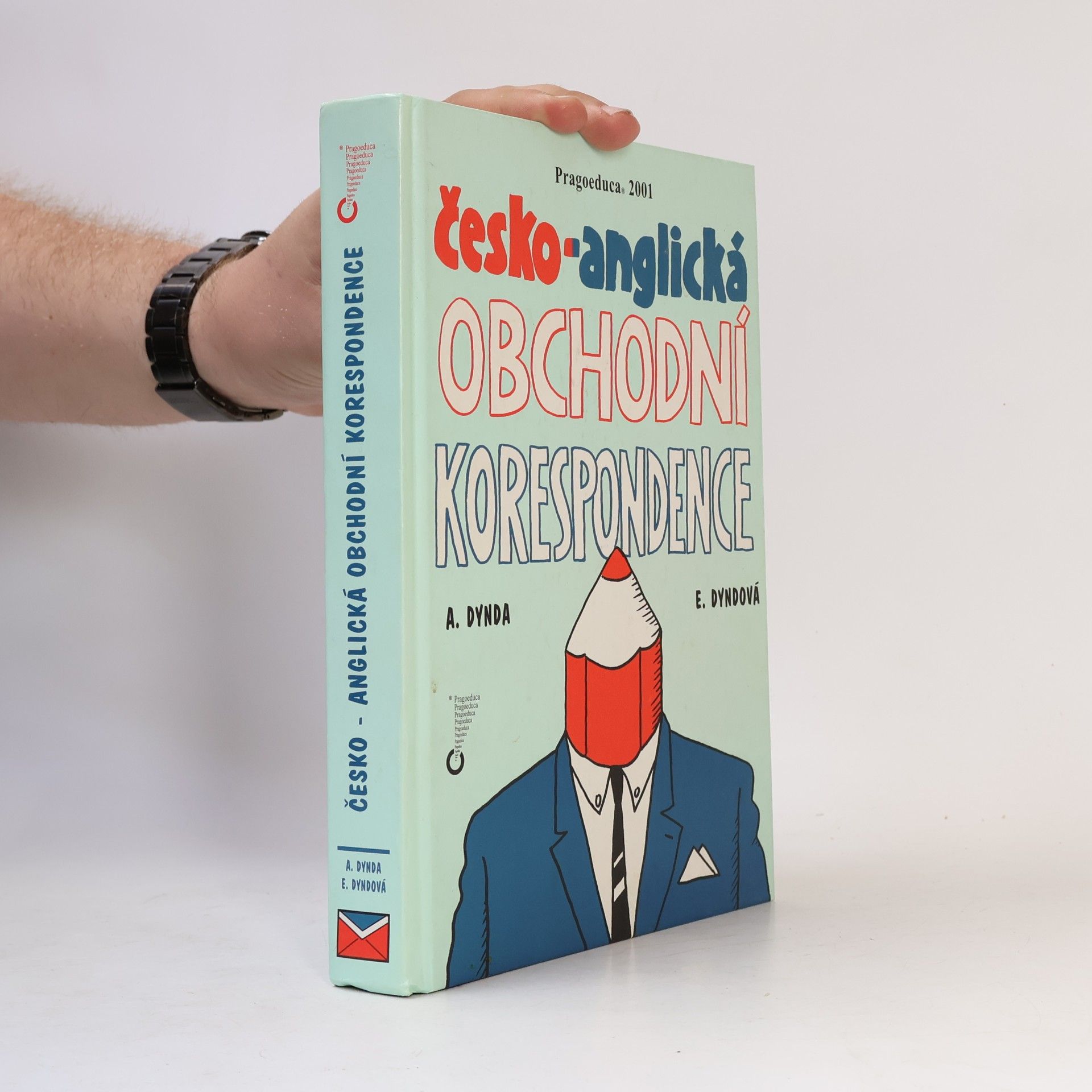Antonín Dynda Česko-anglická obchodní korespondence