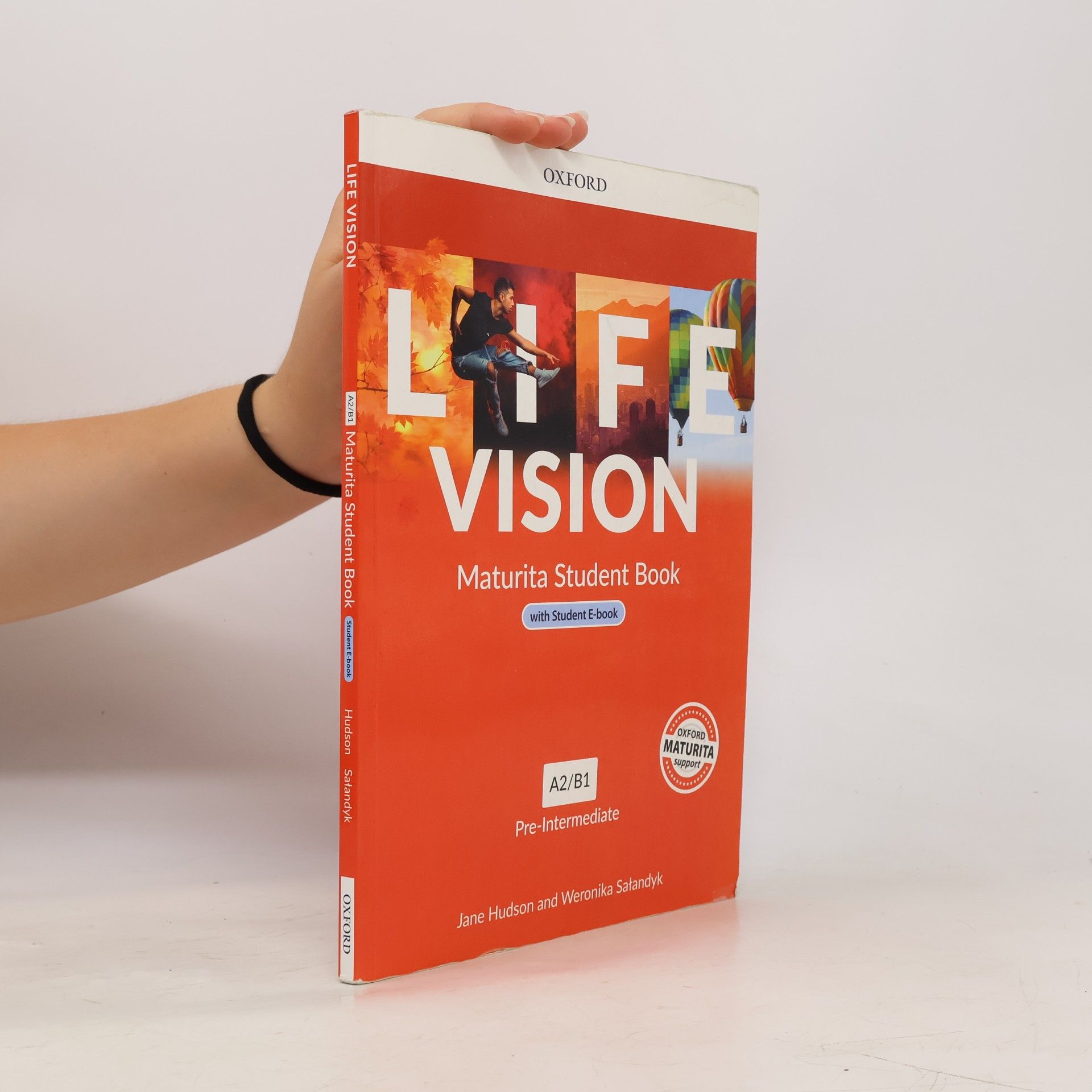 Jane Hudson Life vision A2/B. Maturita Student Book