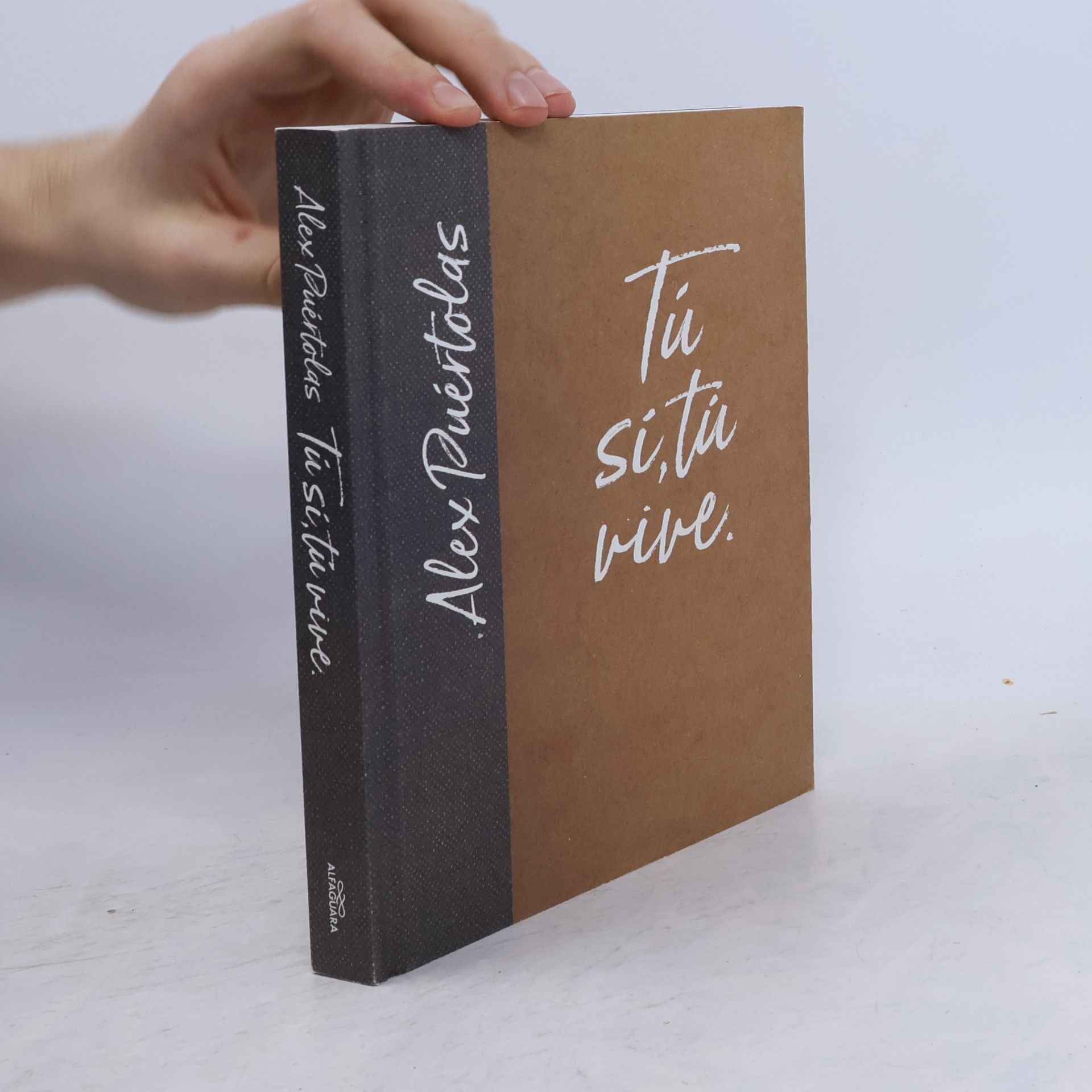 Alex Puértolas Tú (sí, tú) vive (No ficción ilustrados)
