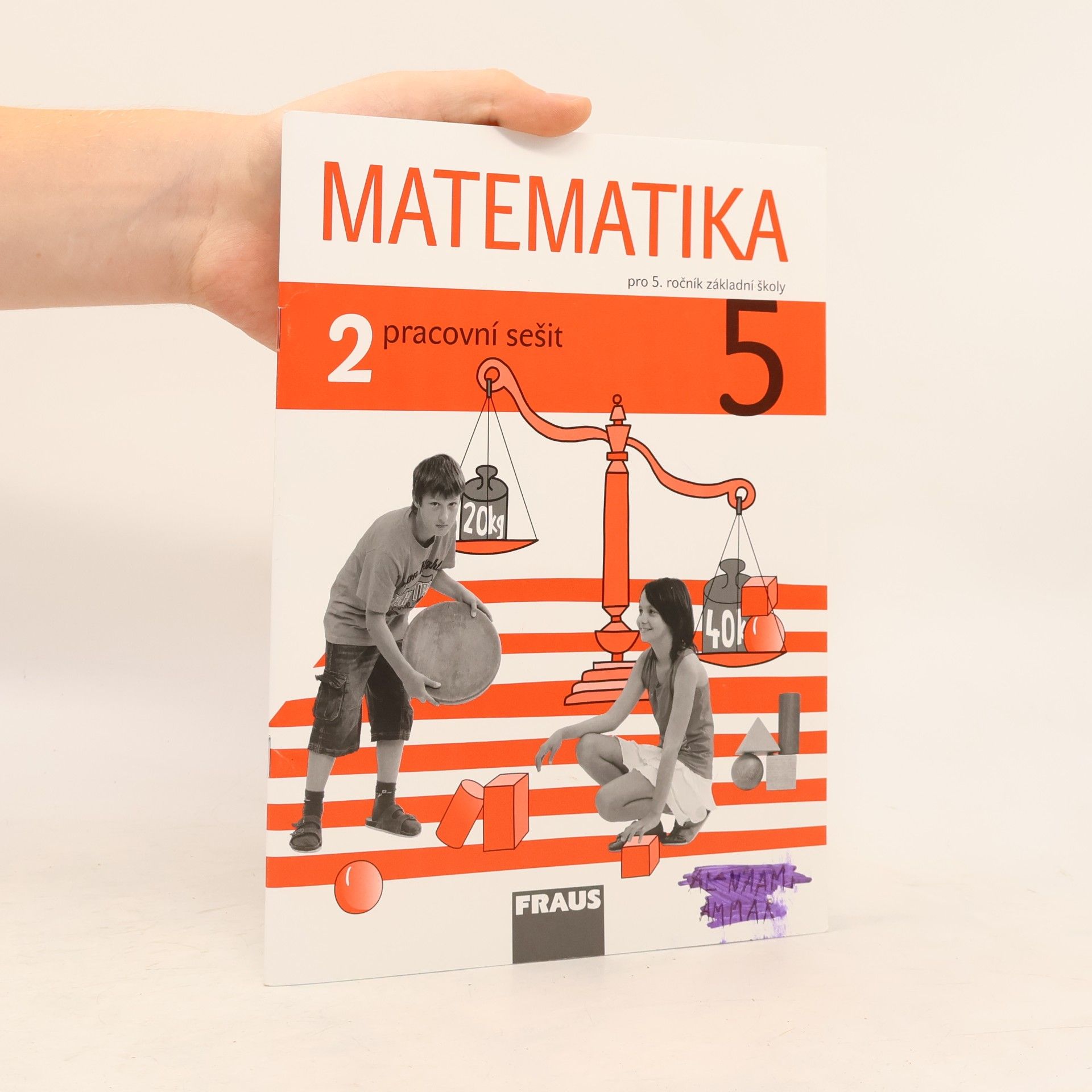 Milan Hejný Matematika : pro 5. ročník základní školy. Pracovní sešit 2