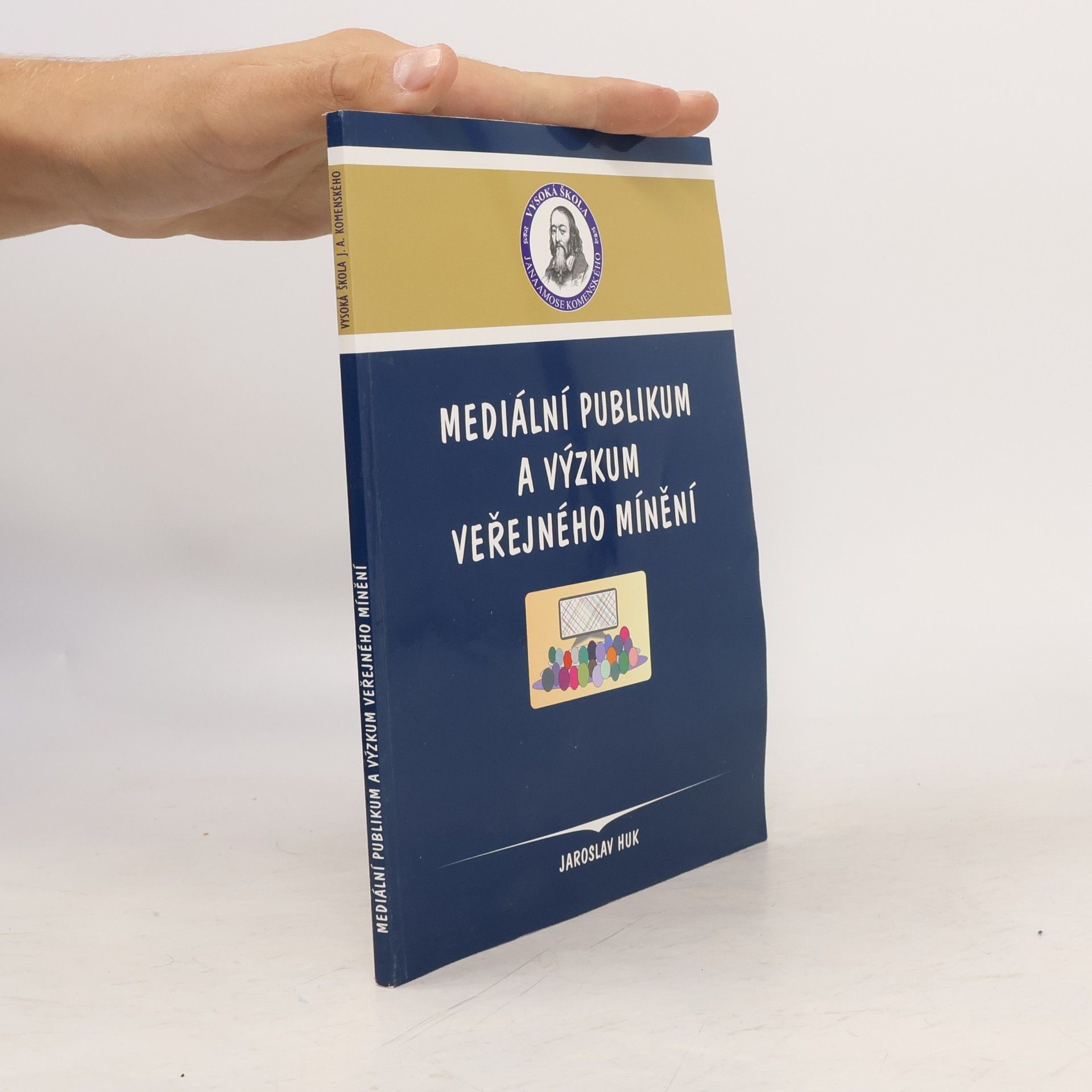 Jaroslav Huk Mediální publikum a výzkum veřejného mínění