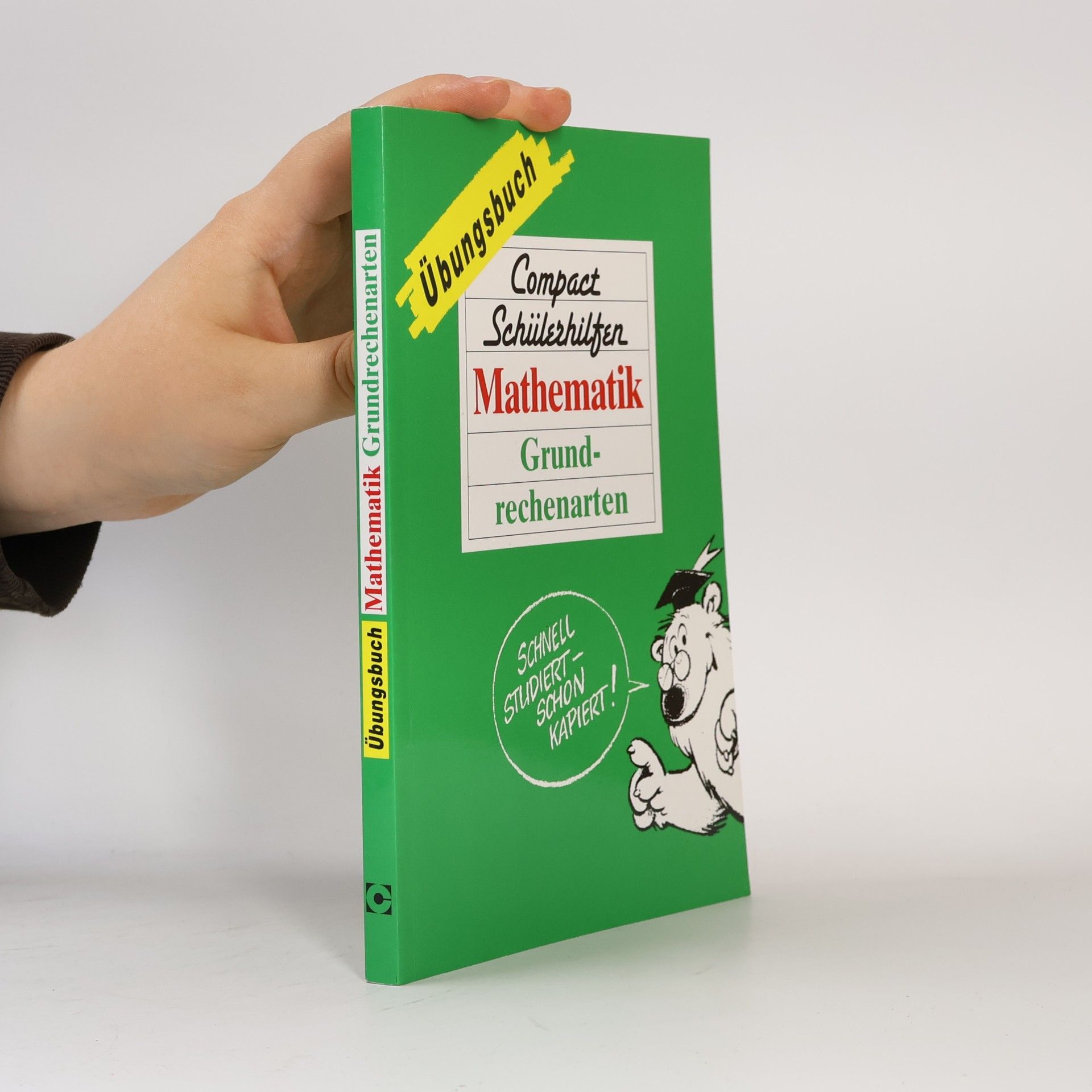 Reinhold Guter Compact Schülerhilfen: Mathematik Grundrechenarten