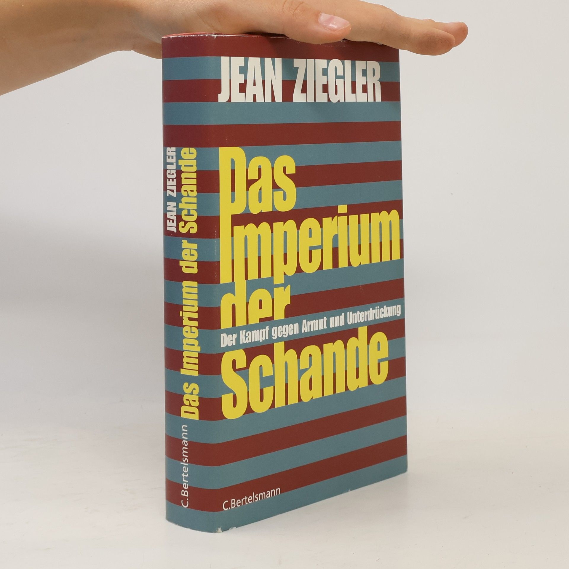 Jean Ziegler Das Imperium der Schande