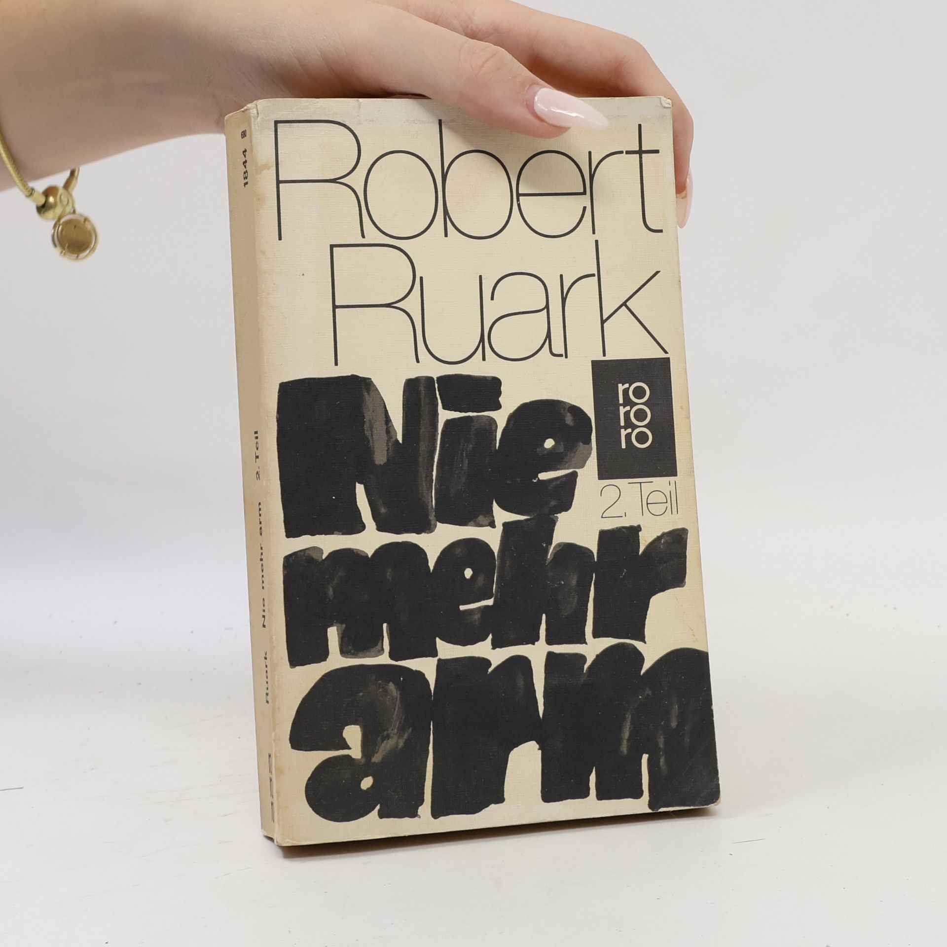 Robert Ruark Nie mehr arm
