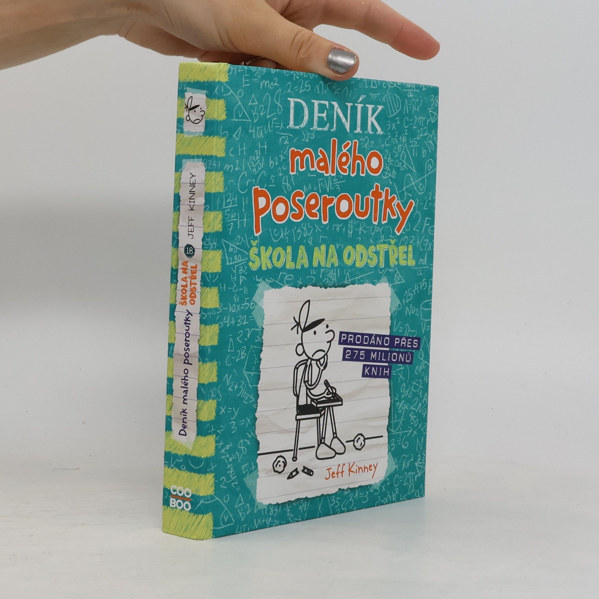 Jeff Kinney Deník malého poseroutky 18. Škola na odstřel