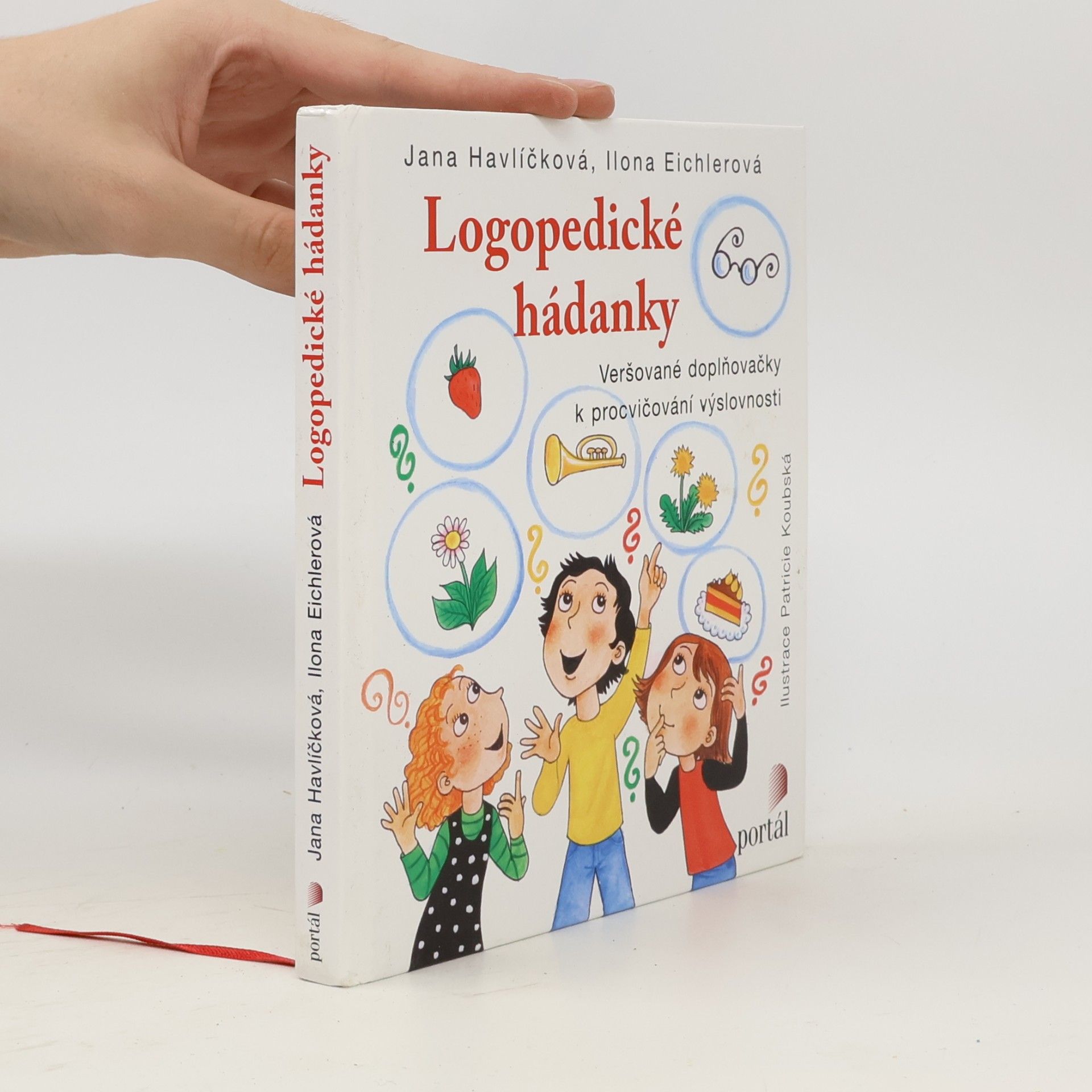 Jana Havlíčková Logopedické hádanky. Veršované doplňovačky k procvičování výslovnosti