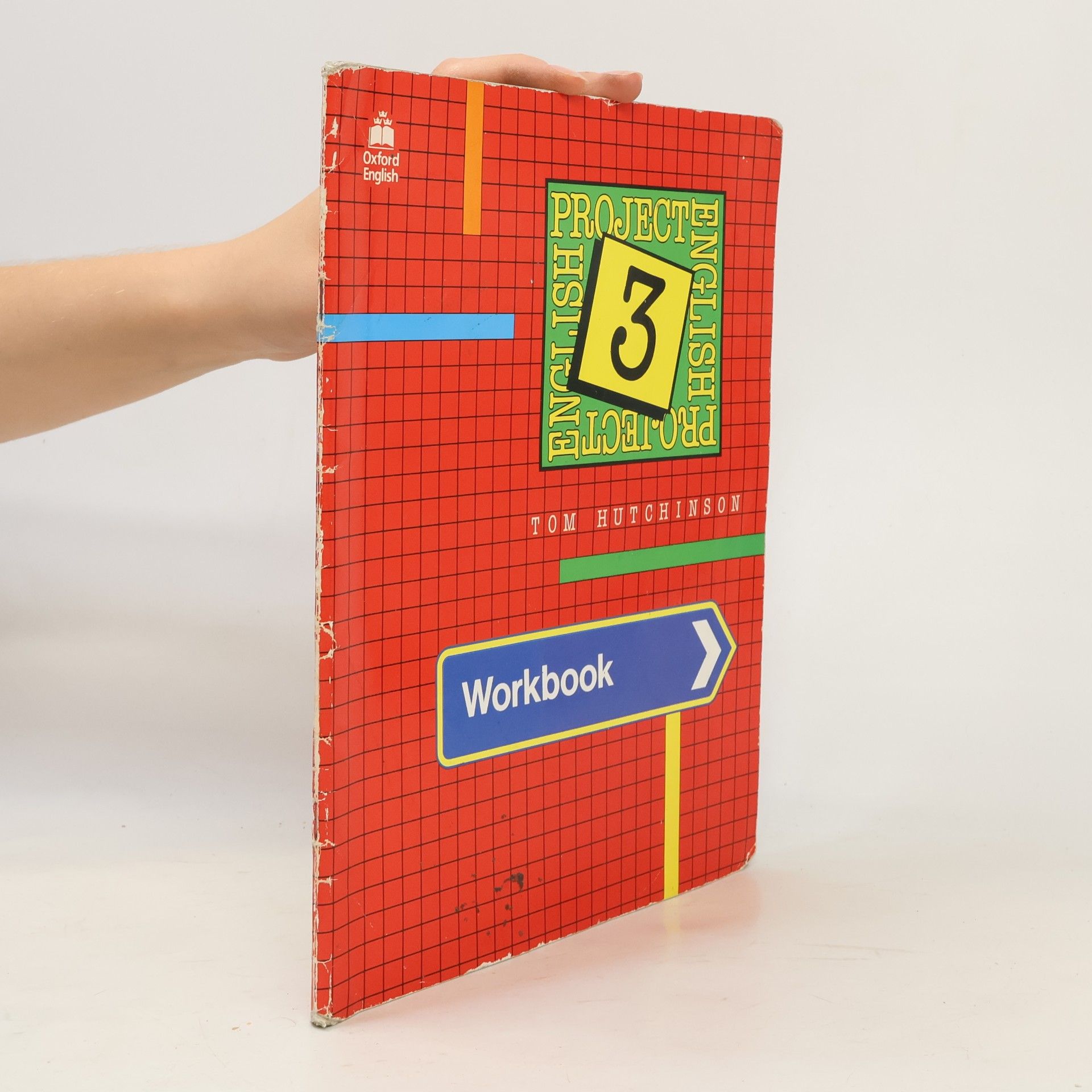 Tom Hutchinson Project English 3. Workbook
