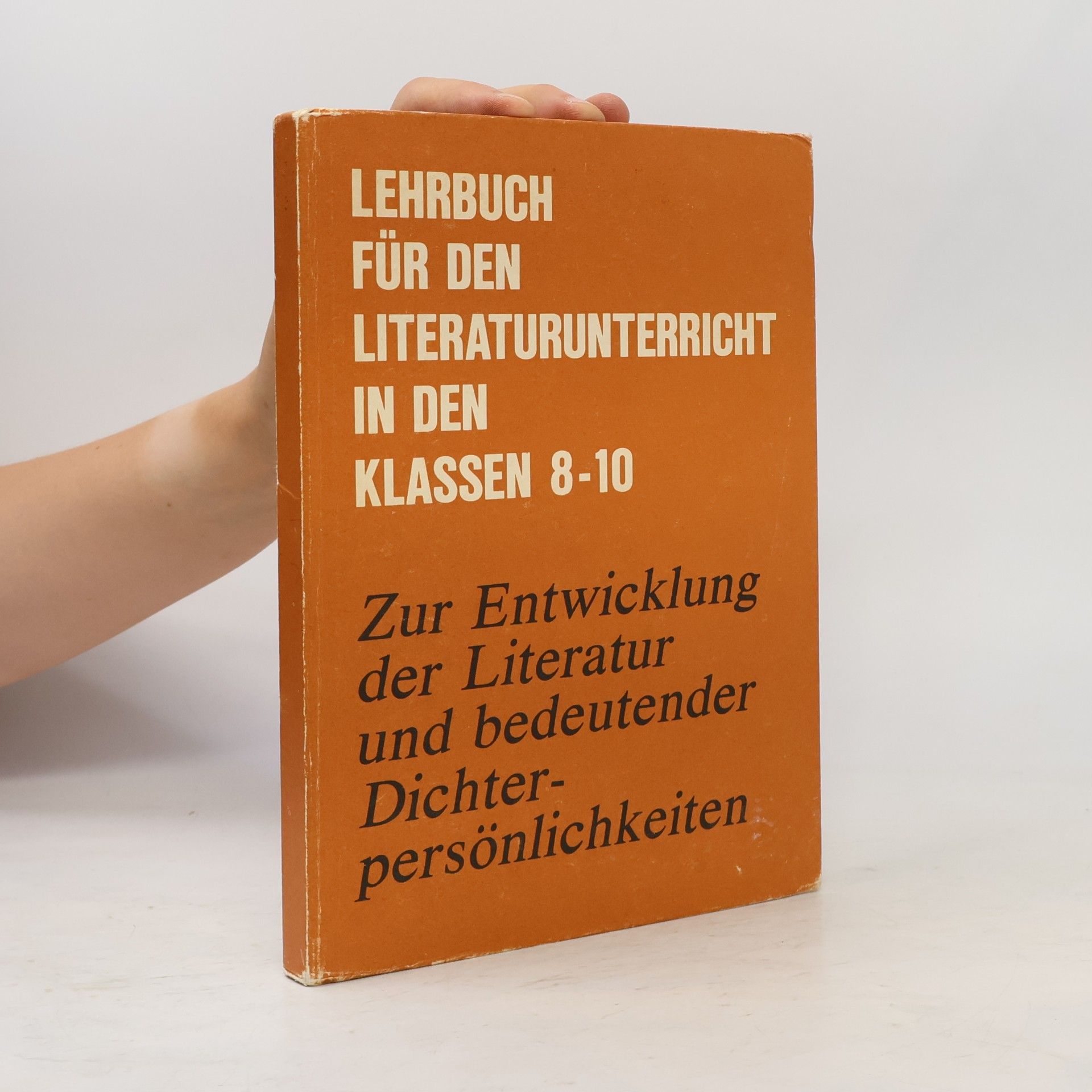 Autorenkollektiv Lehrbuch für den Literaturunterricht in den Klassen 8-10
