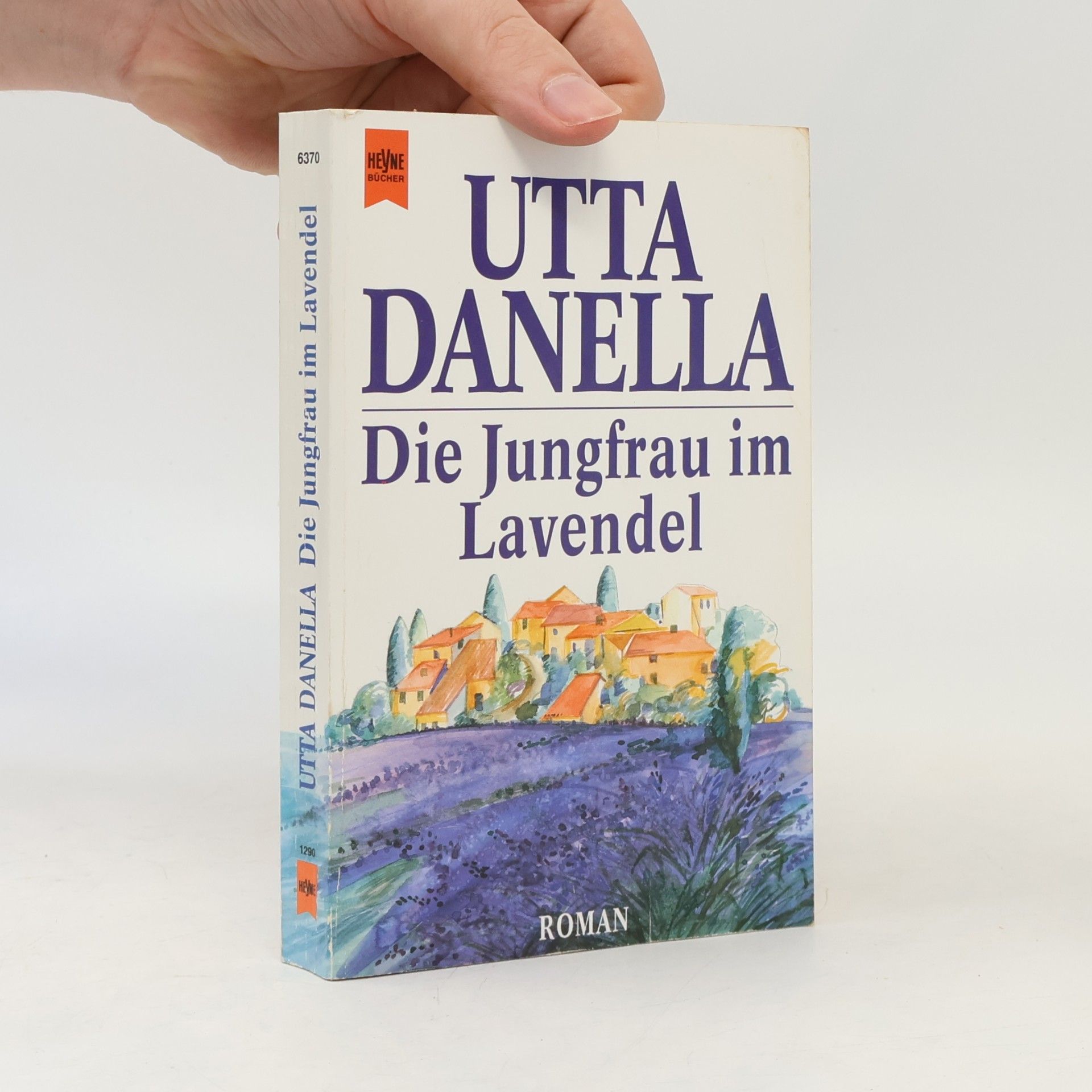 Utta Danella Die Jungfrau im Lavendel