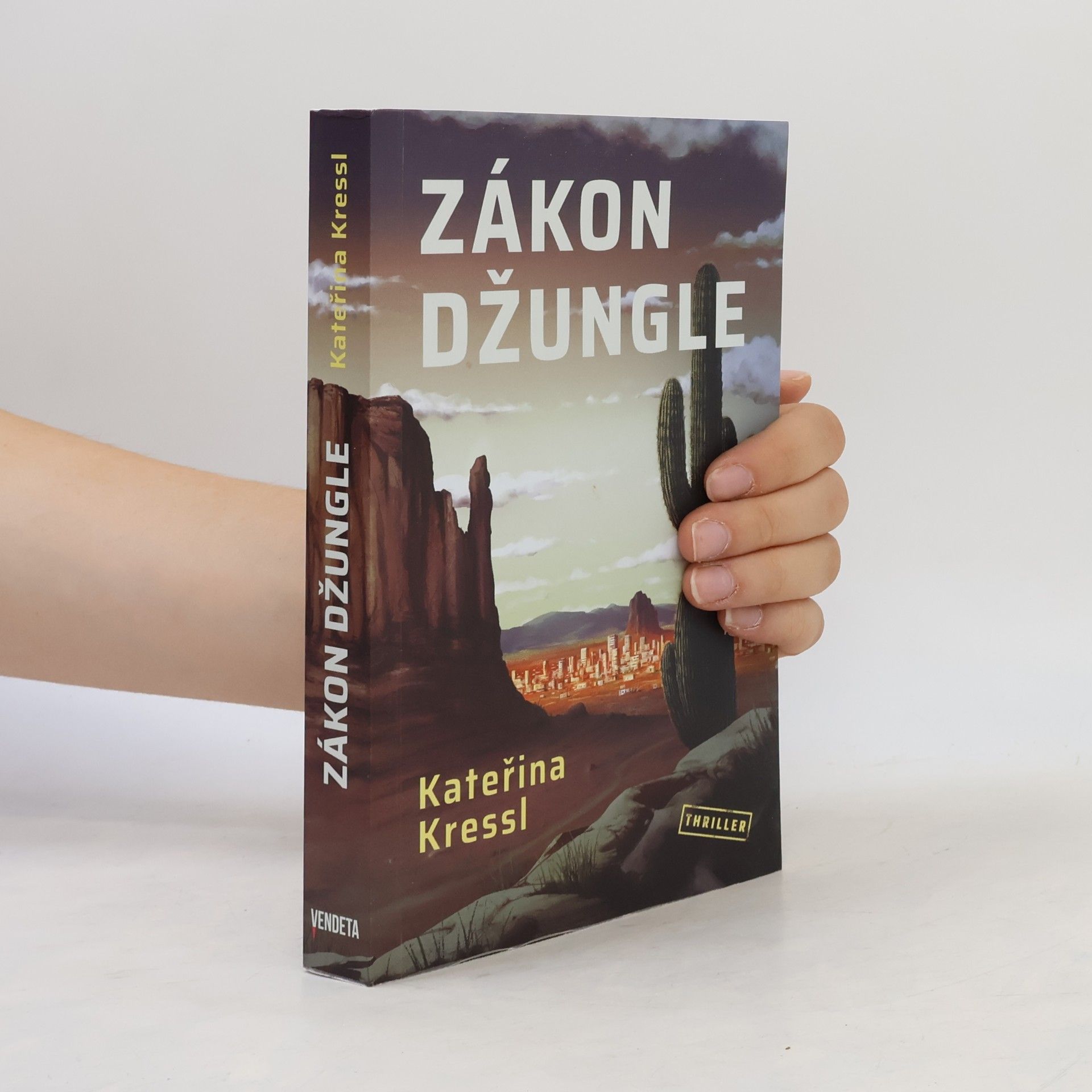 Kateřina Kressl (Lišaníková) Zákon džungle