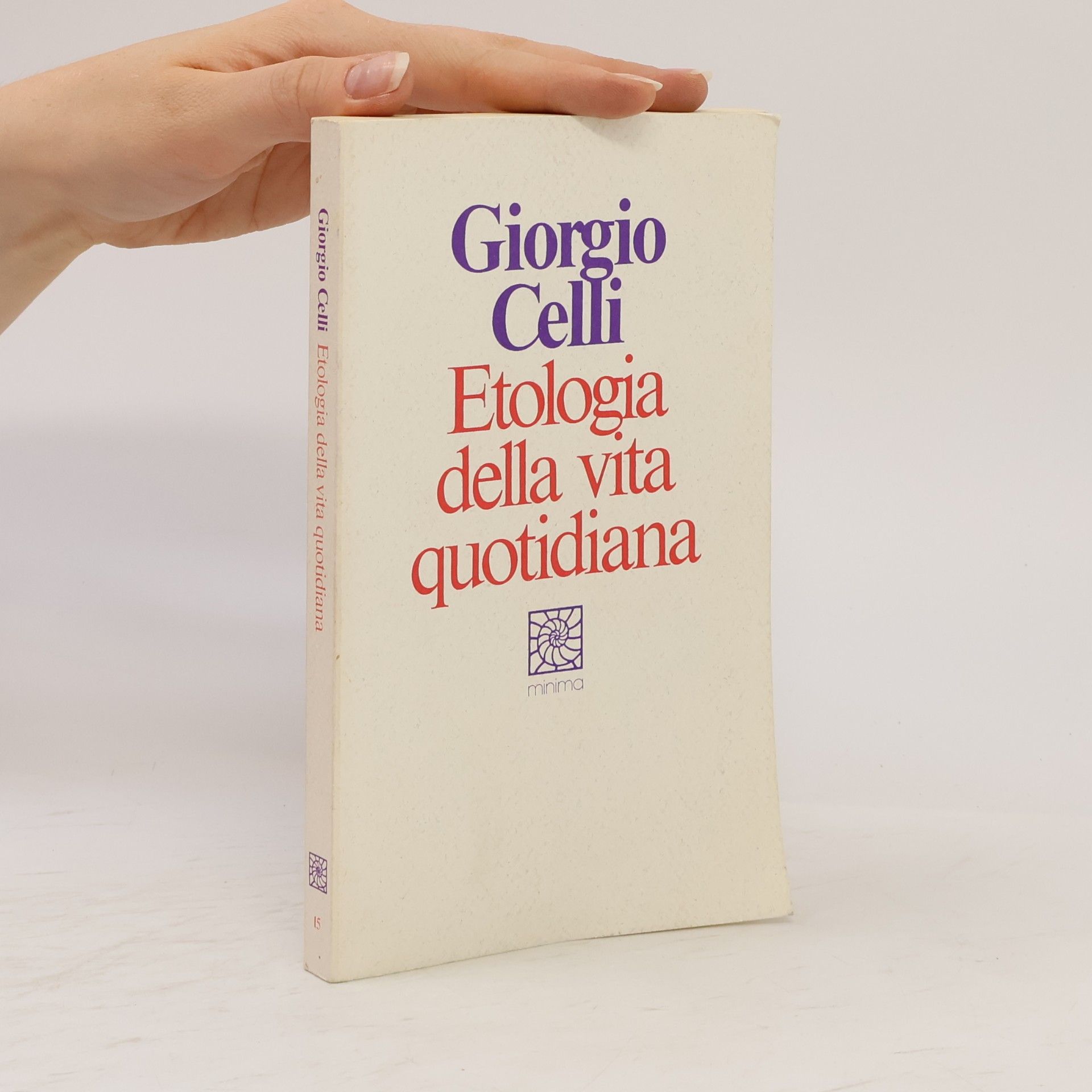 Minima - 15: Etologia della vita quotidiana