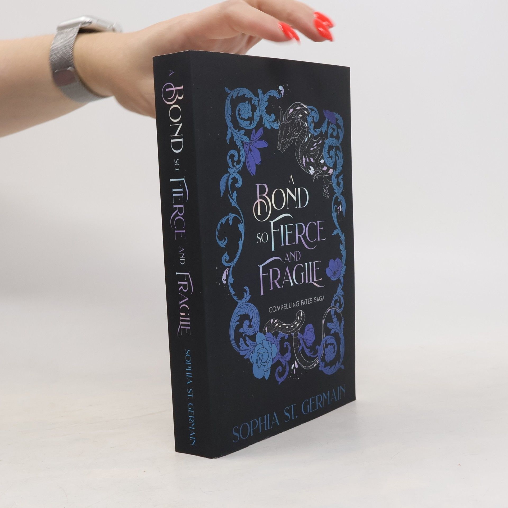 Sophia St. Germain Compelling Fates Saga: A Bond So Fierce And Fragile