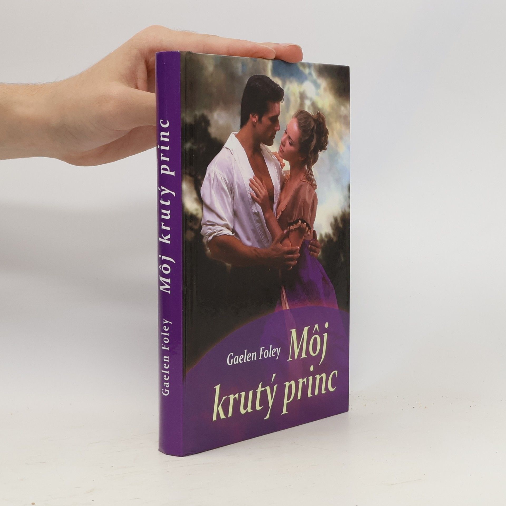 Gaelen Foley Môj krutý princ