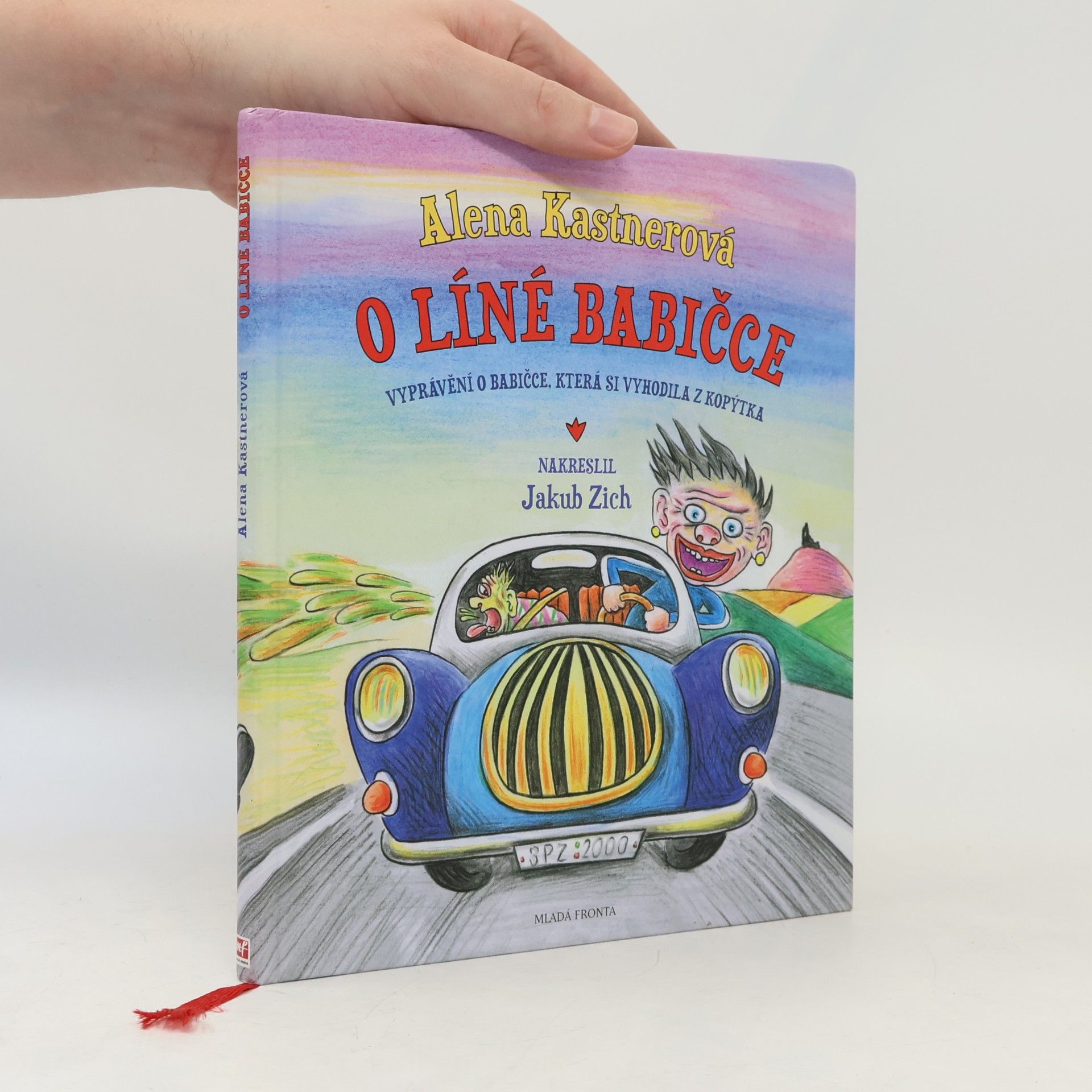 Alena Kastnerová O líné babičce