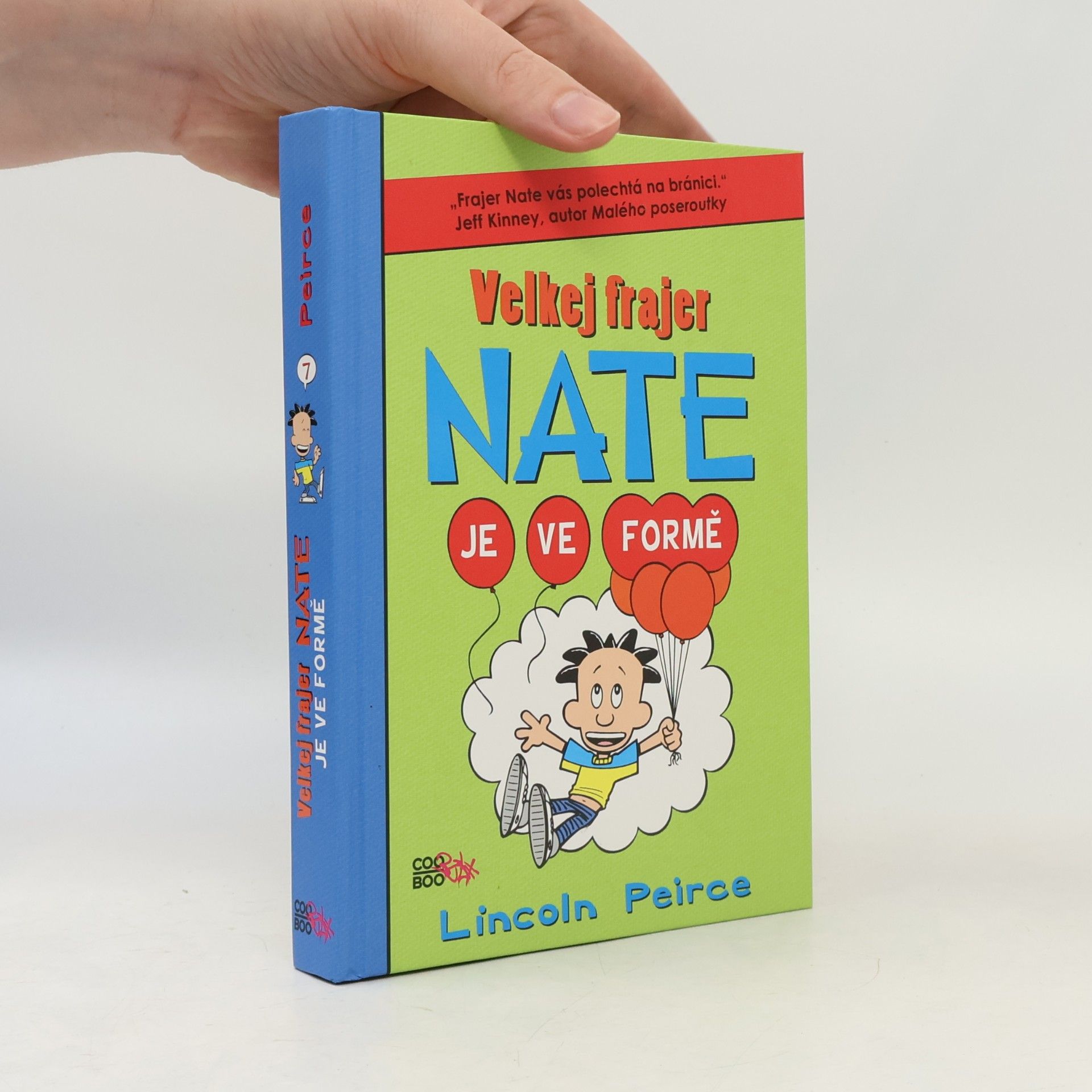 Lincoln Peirce Velkej frajer Nate je ve formě