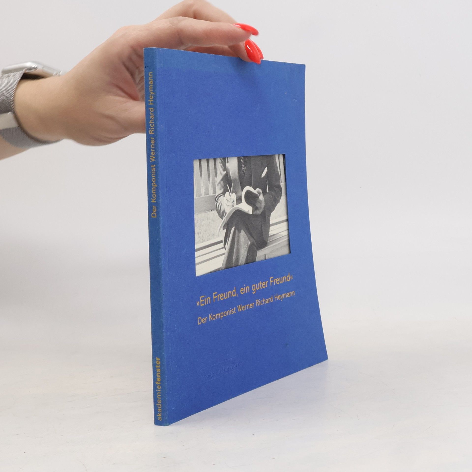 Helga Gutsche Akademiefenster: Ein Freund, ein guter Freund