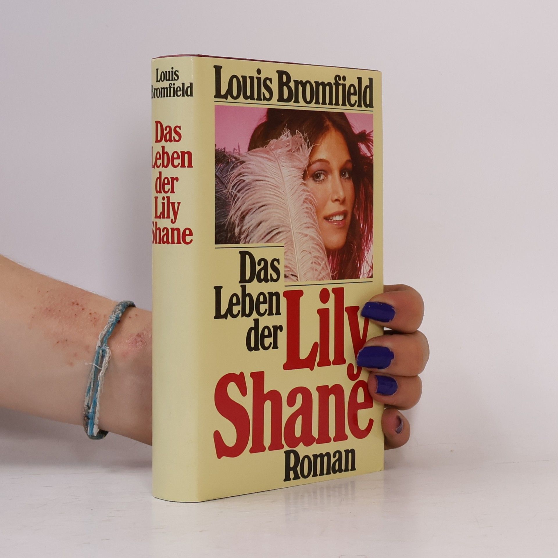 Louis Bromfield Das Leben der Lily Shane