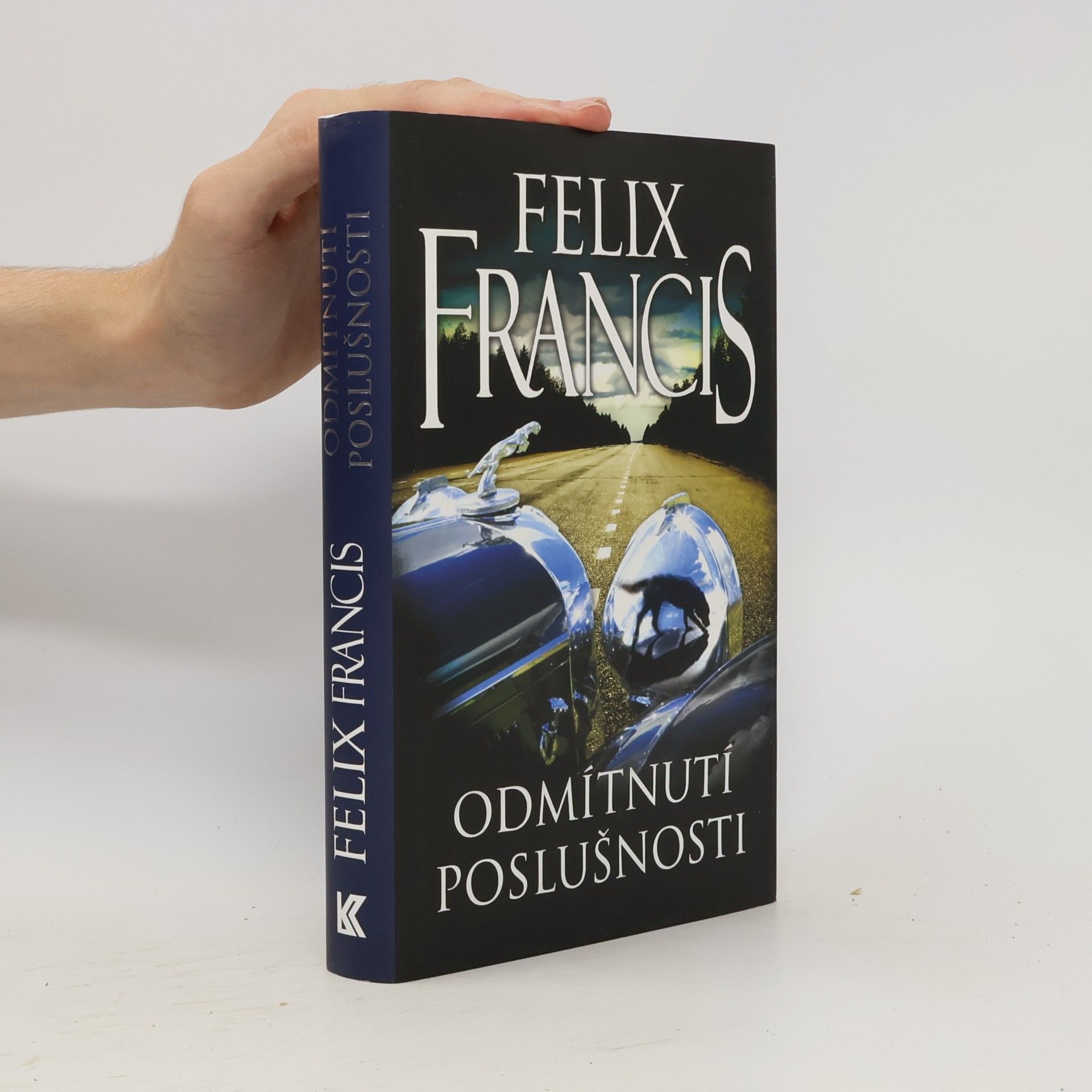 Felix Francis Odmítnutí poslušnosti