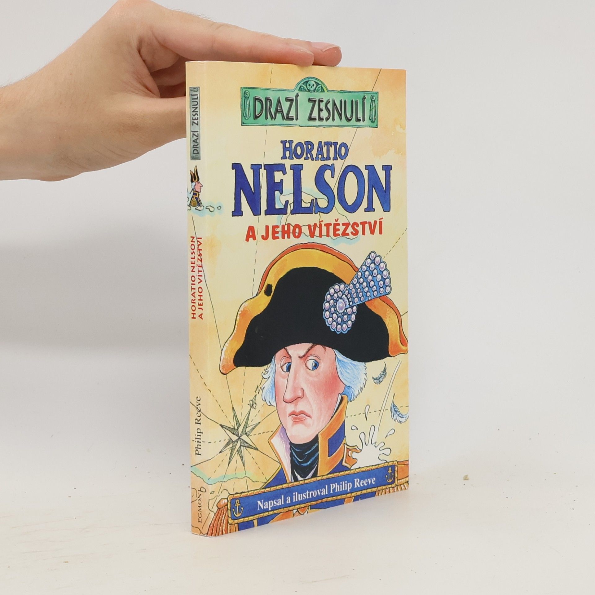 Philip Reeve Horatio Nelson a jeho vítězství