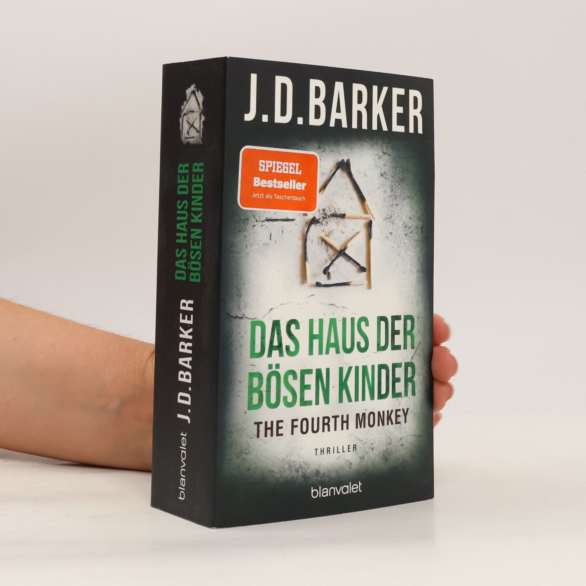 J. D. Barker Das Haus der bösen Kinder