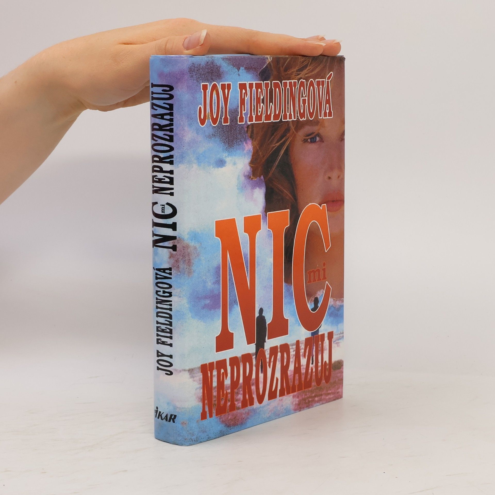 Joy Fielding Nic mi neprozrazuj