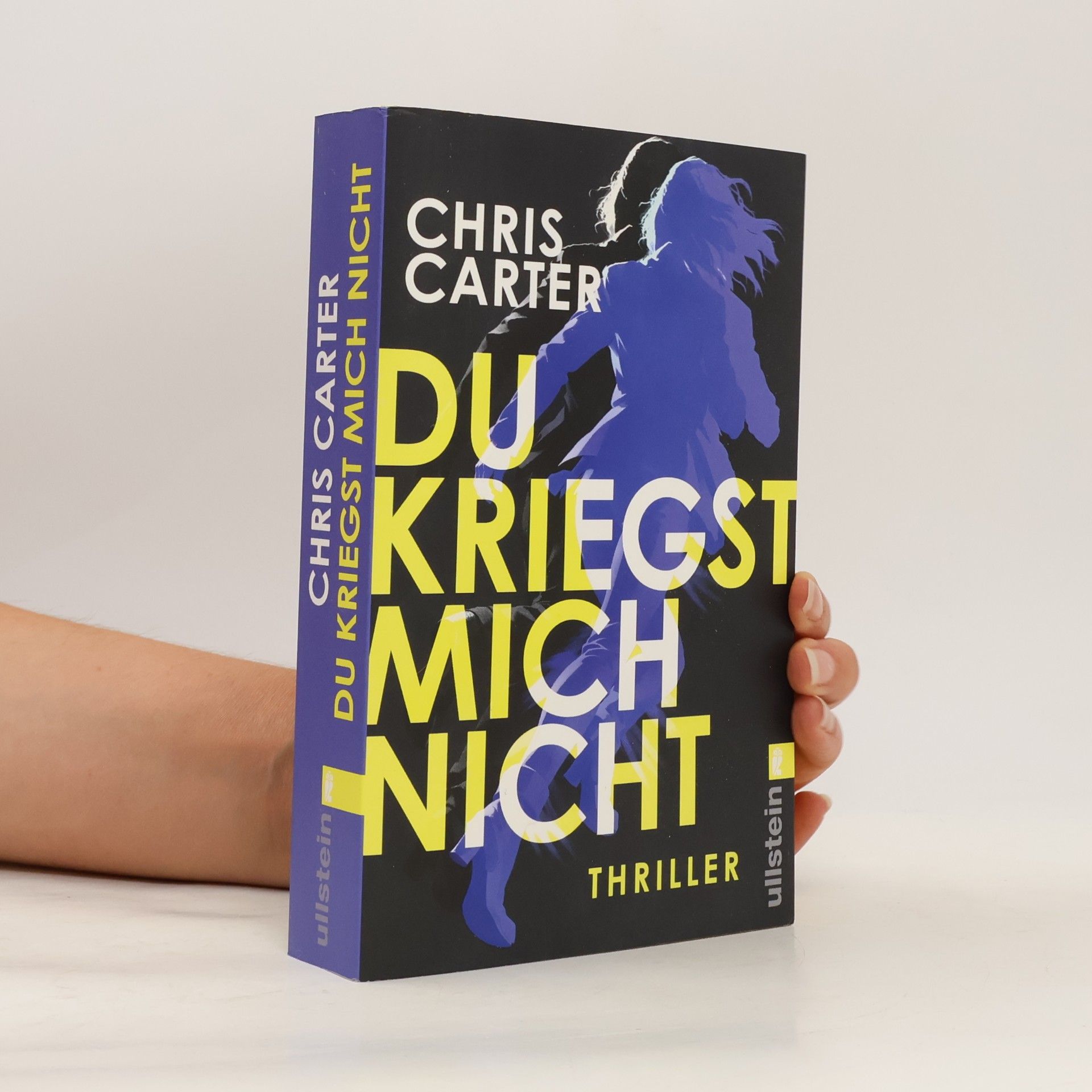 Chris Carter Du kriegst mich nicht