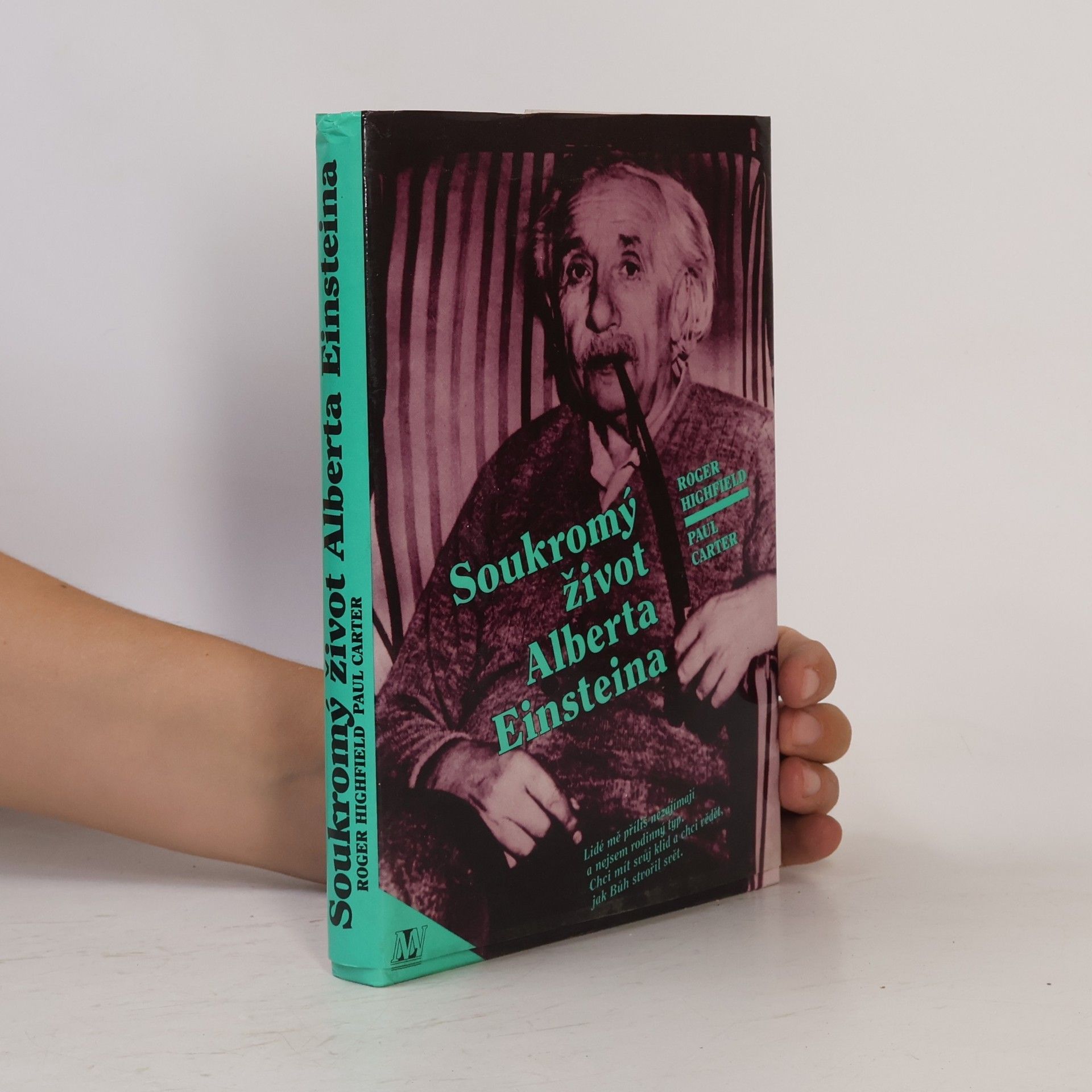 Roger Highfield Soukromý život Alberta Einsteina