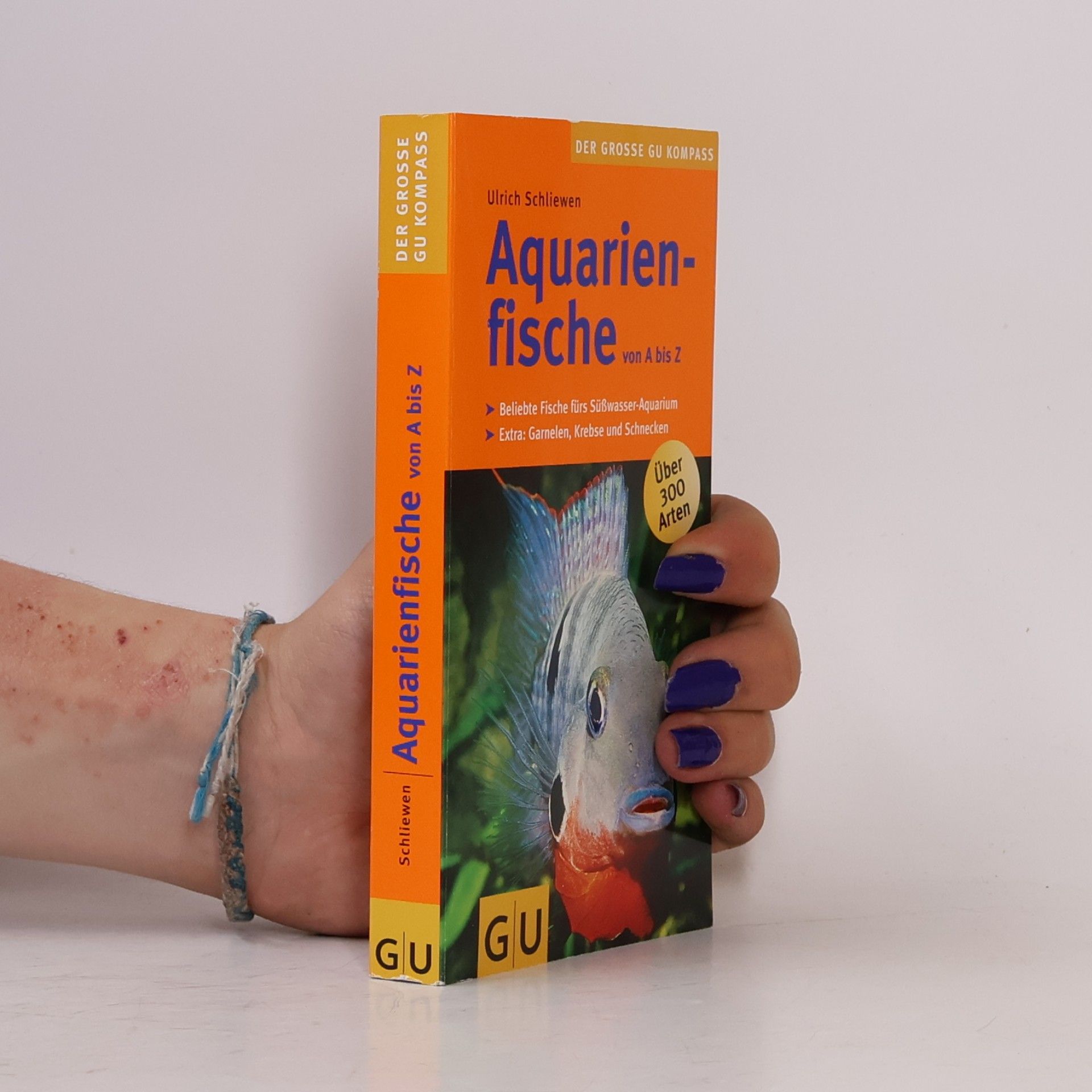 Ulrich K. Schliewen Aquarienfische von A bis Z